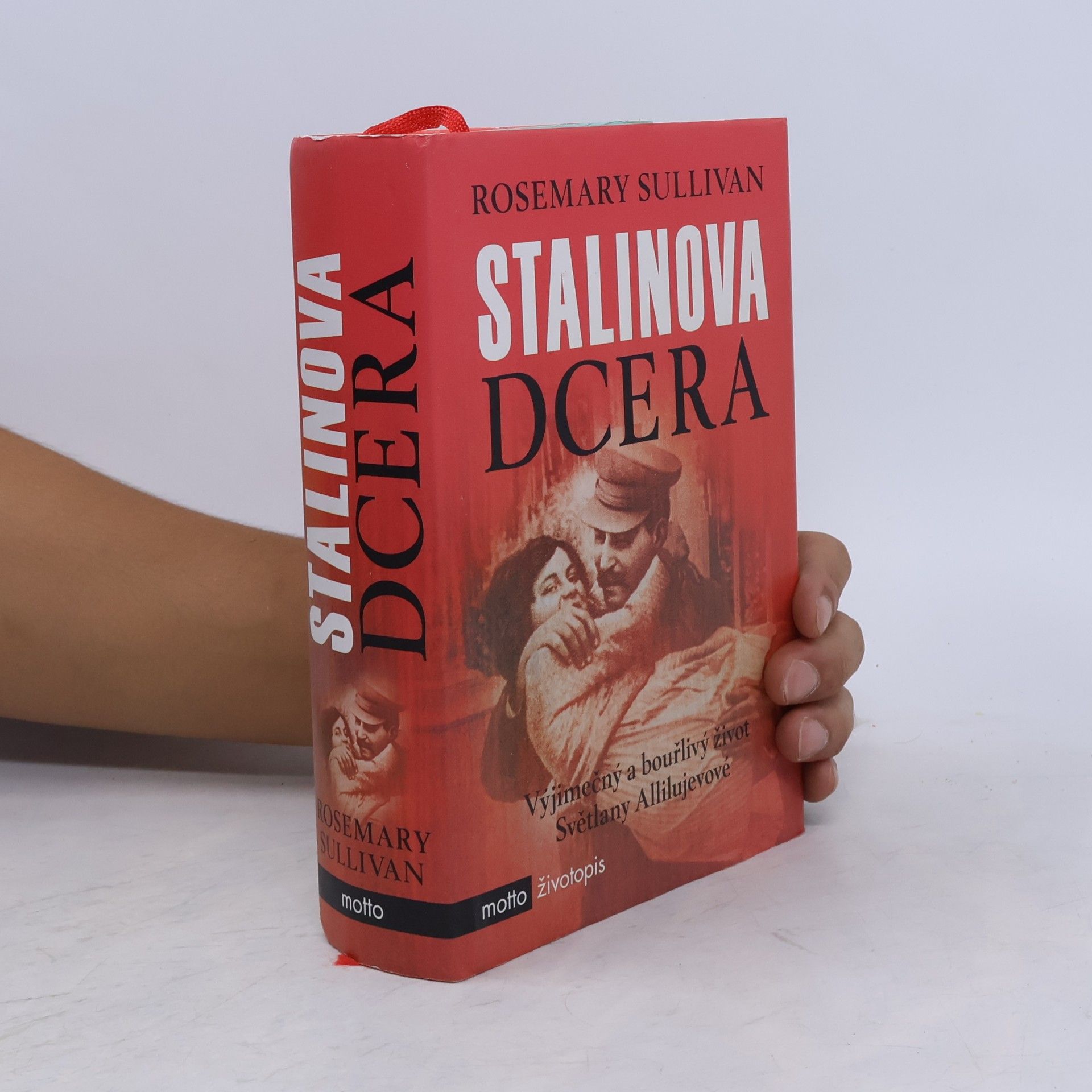 Rosemary Sullivan Stalinova dcera