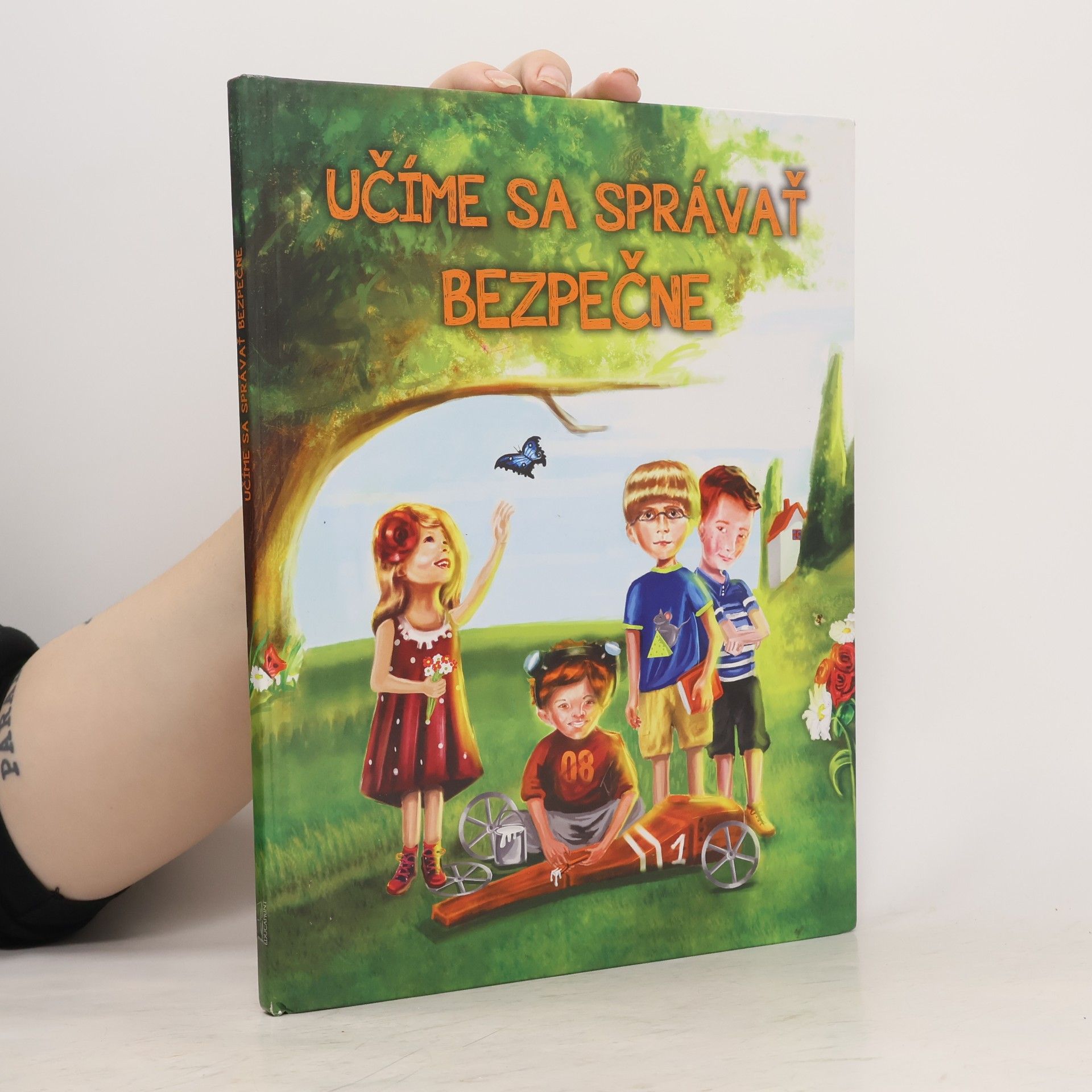 Daniela Vašková Kasáková Učíme sa správať bezpečne