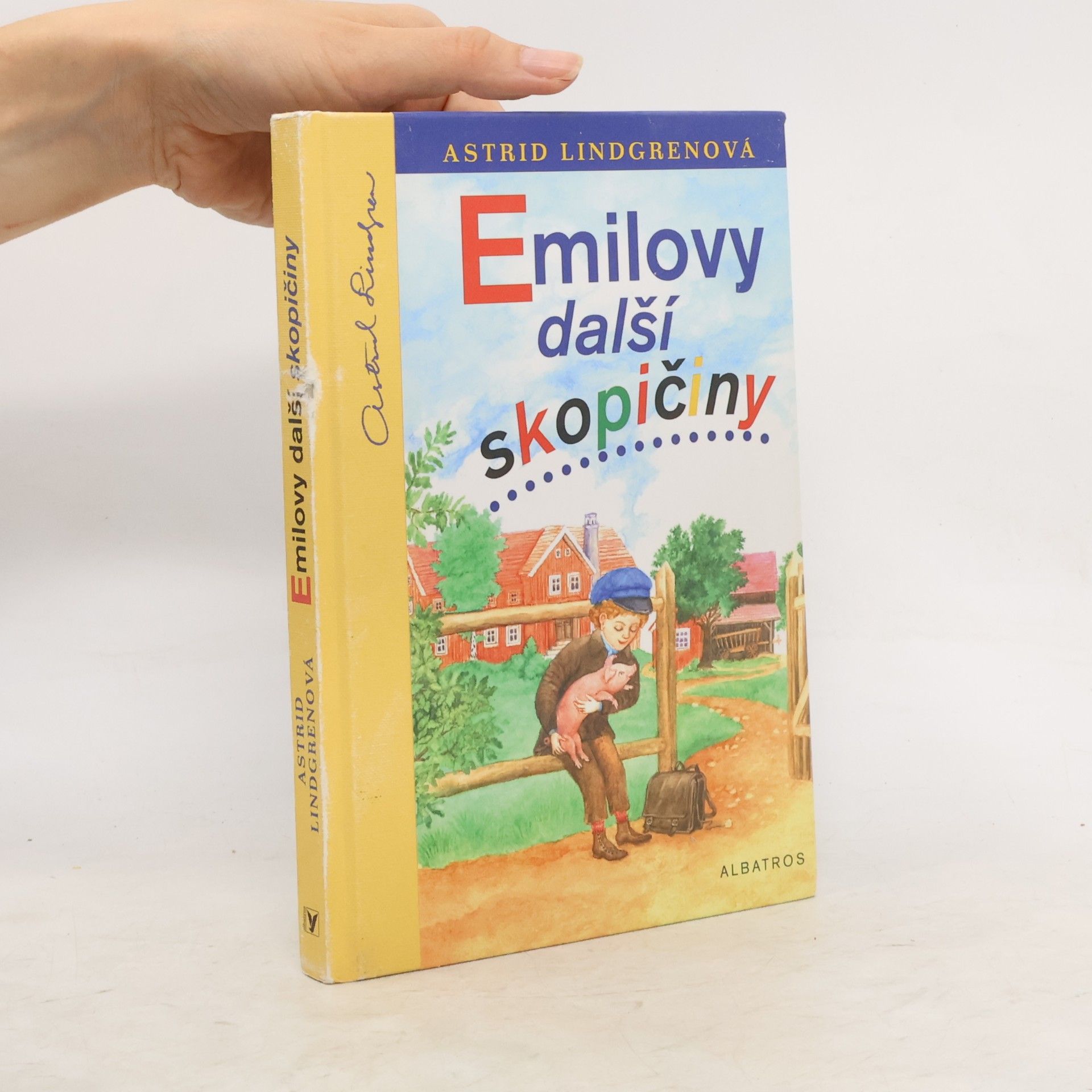Astrid Lindgren Emilovy další skopičiny