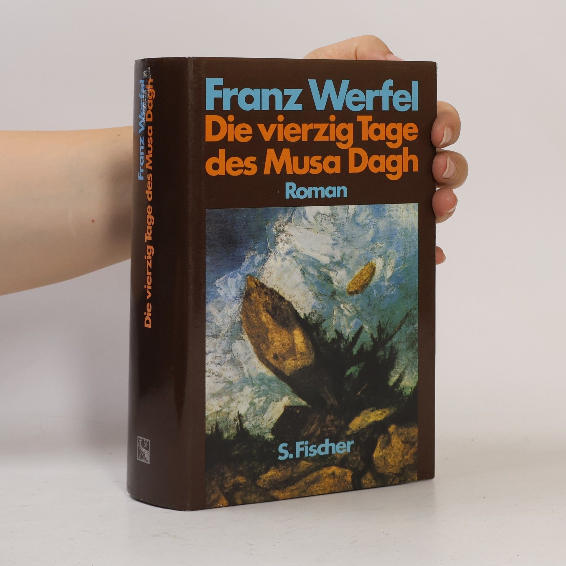 Franz Werfel Die vierzig Tage des Musa Dagh