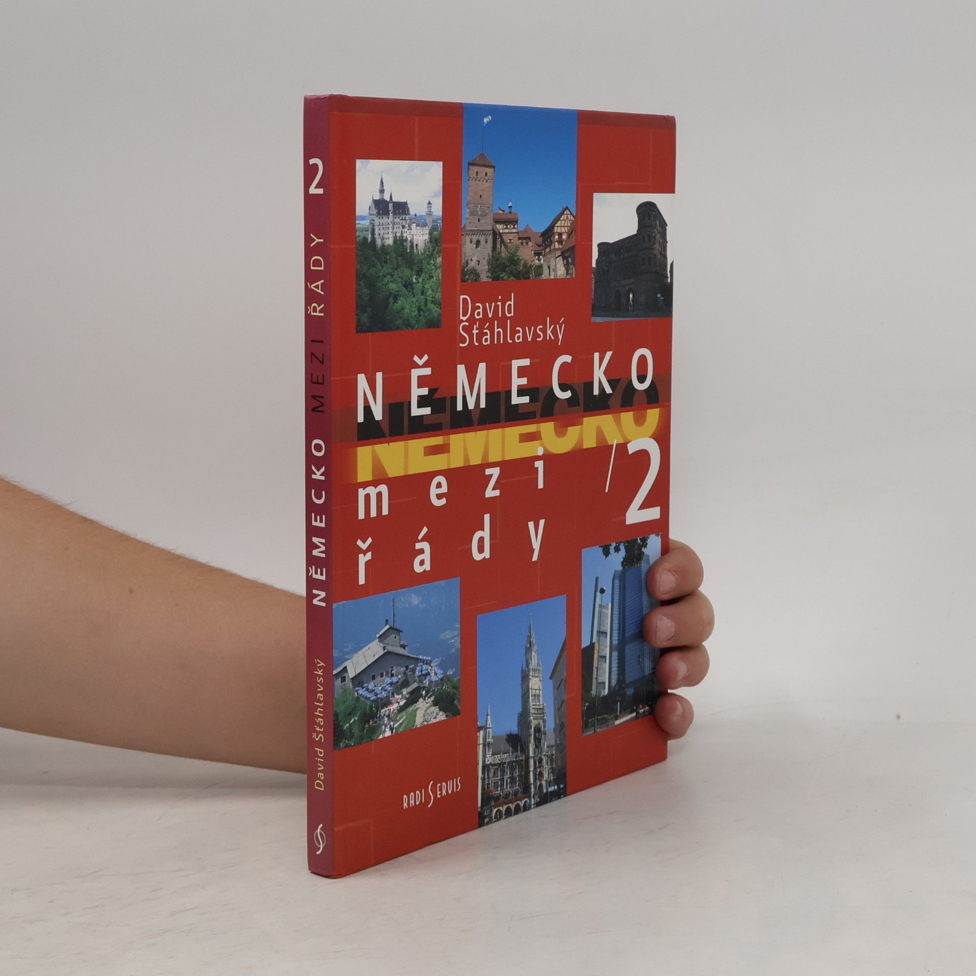 David Šťáhlavský Německo mezi řády. [Díl] II.