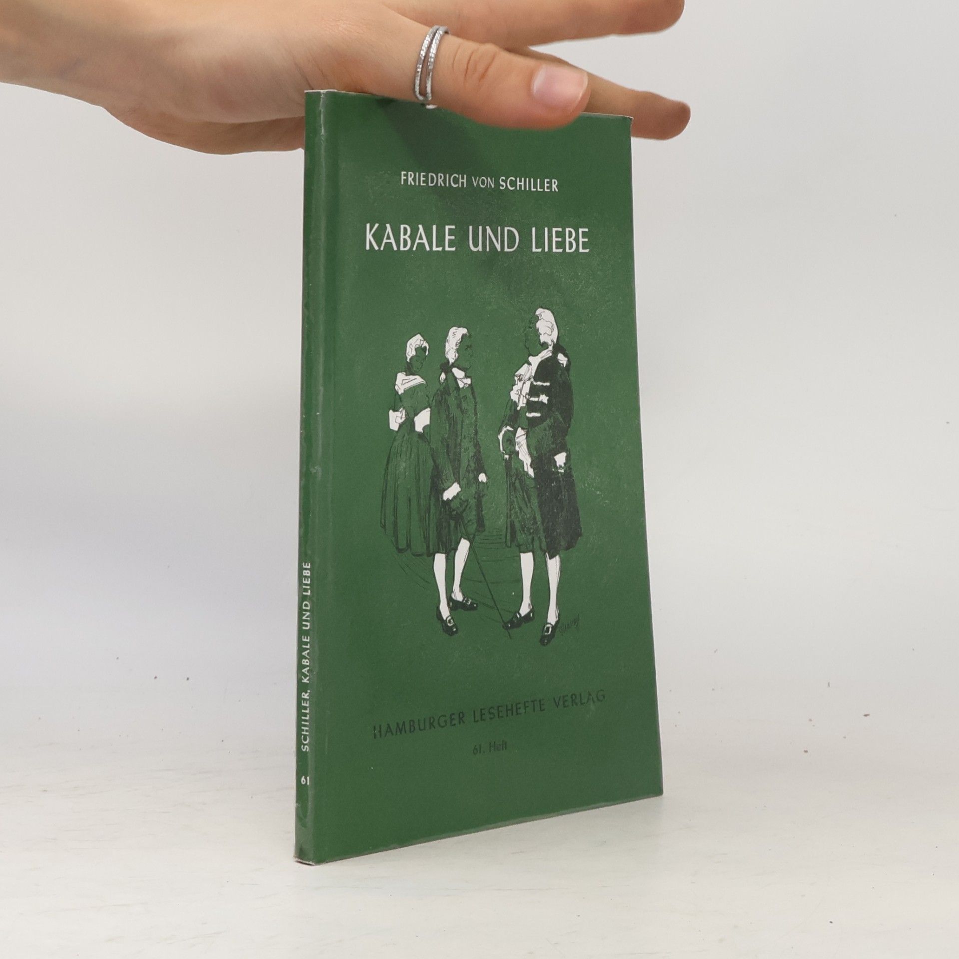 Friedrich Schiller Kabale und Liebe