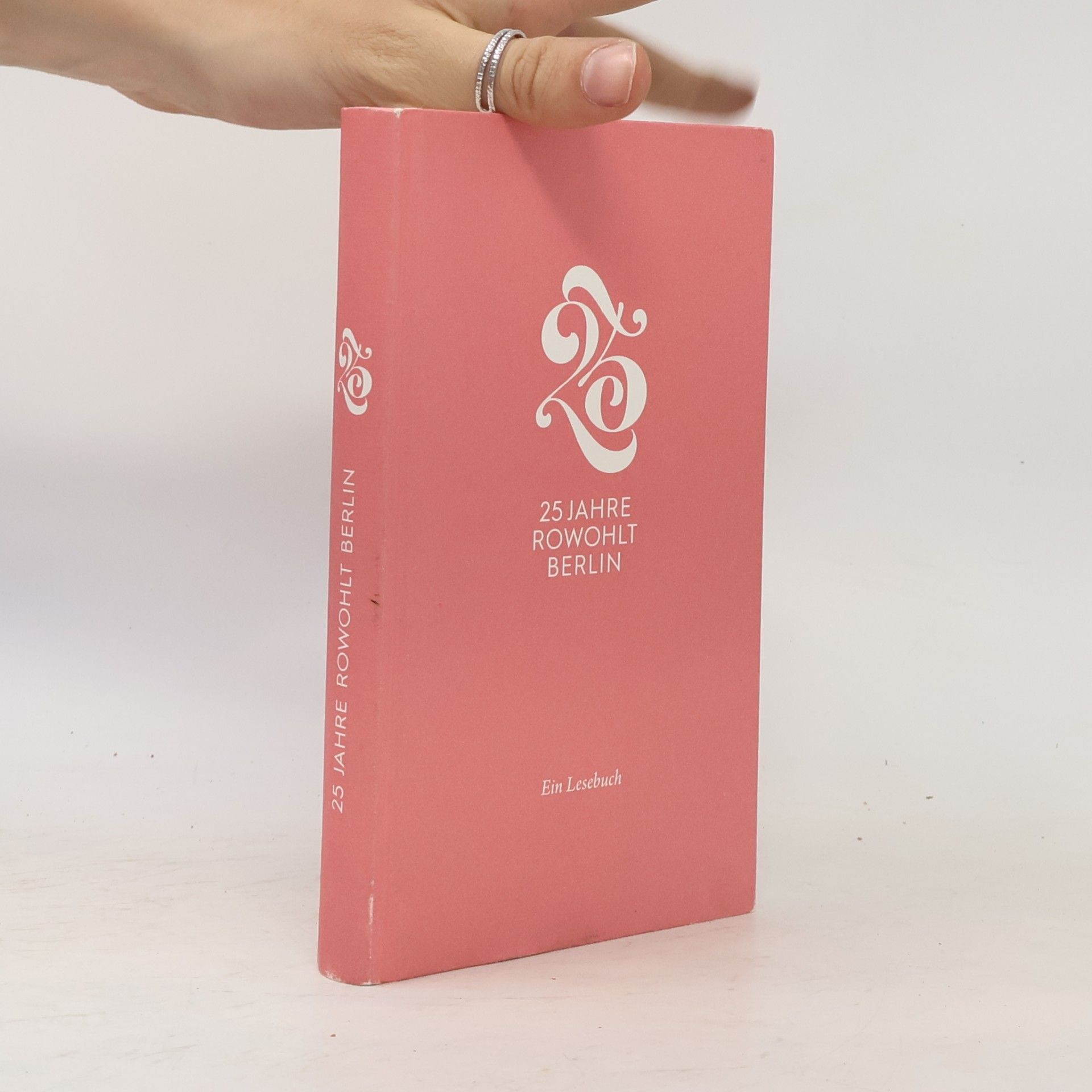 Autorenkollektiv 25 Jahre Rowohlt Berlin