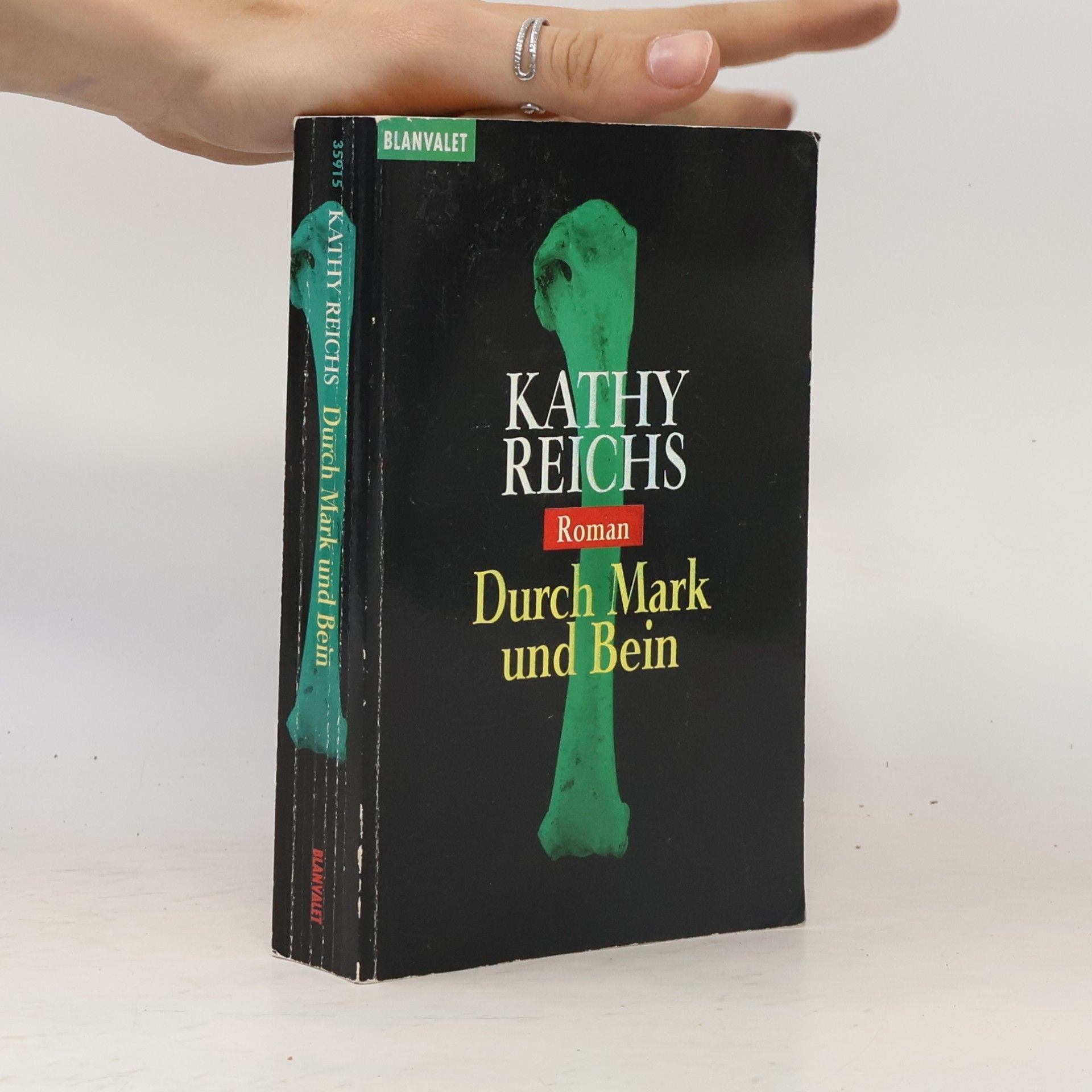 Kathy Reichs Durch Mark und Bein