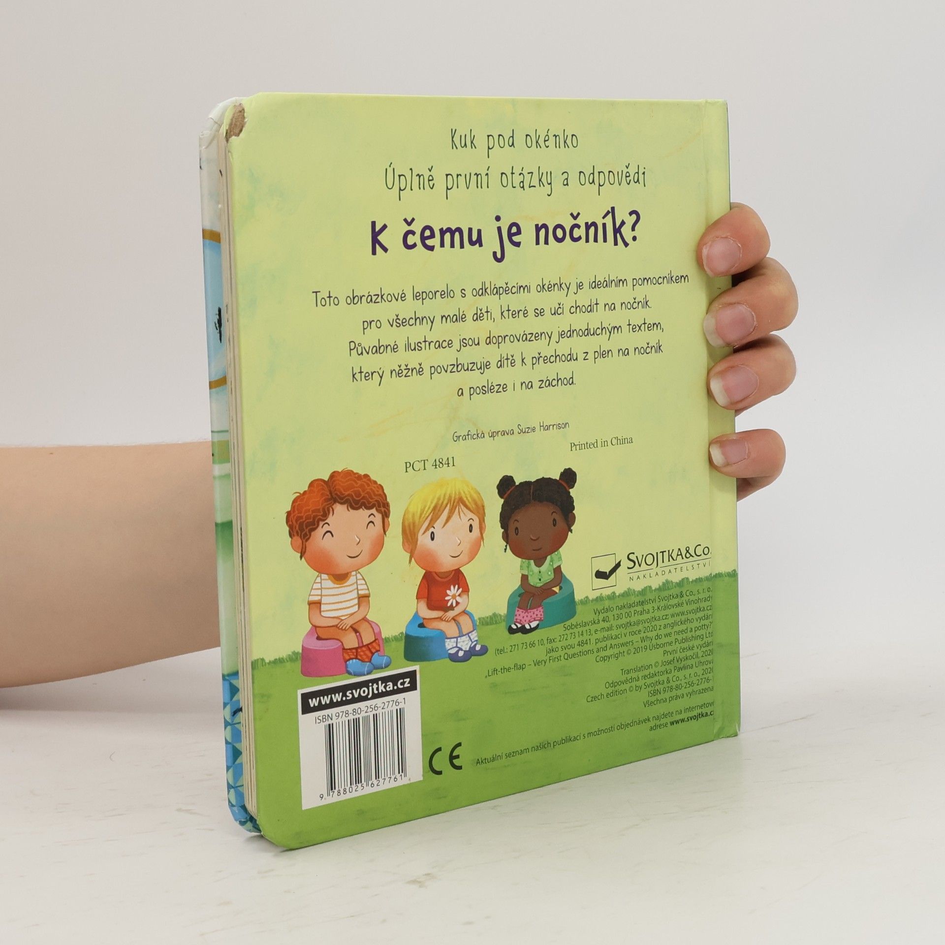Katie Daynes K čemu je nočník?