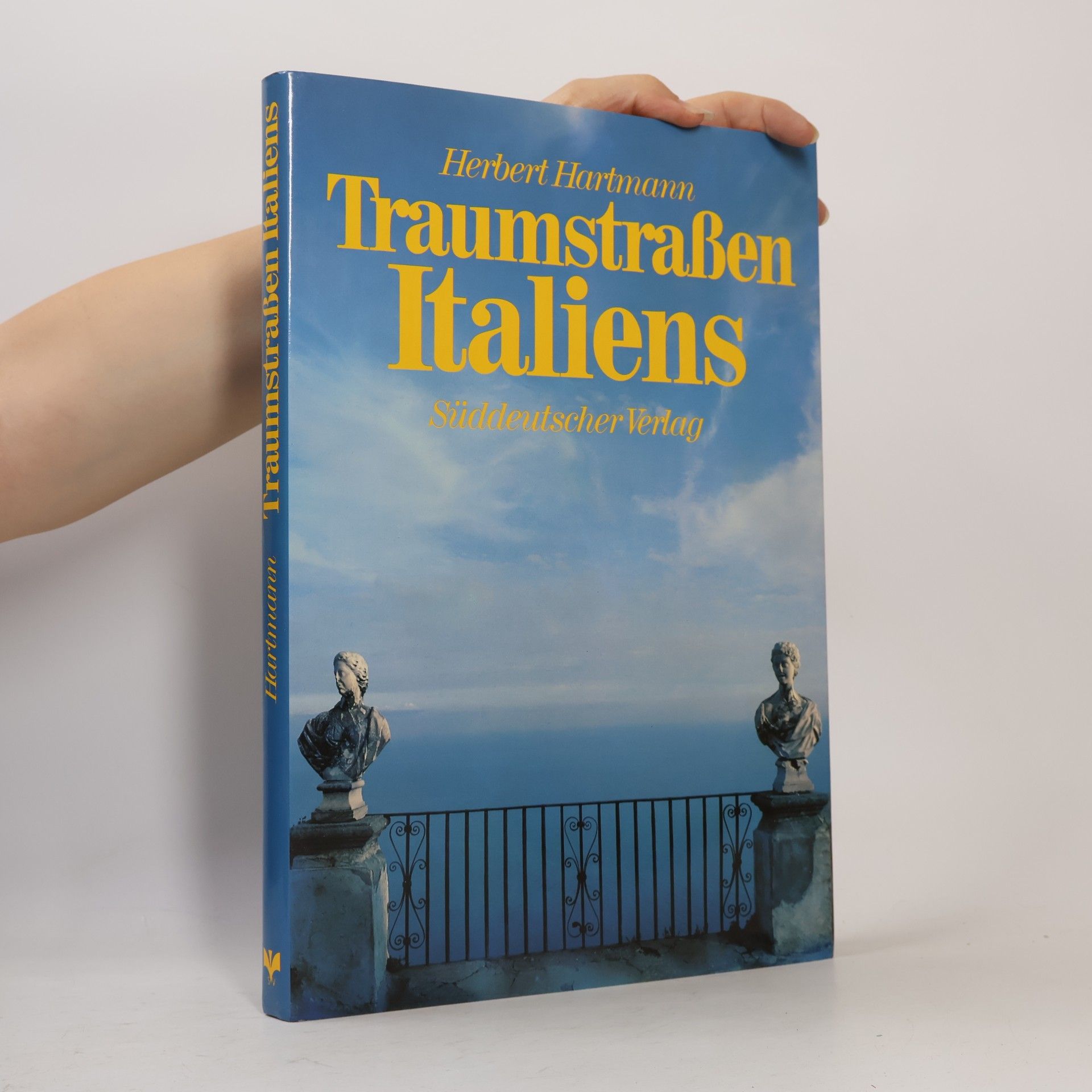 Herbert Hartmann Traumstrassen Italiens