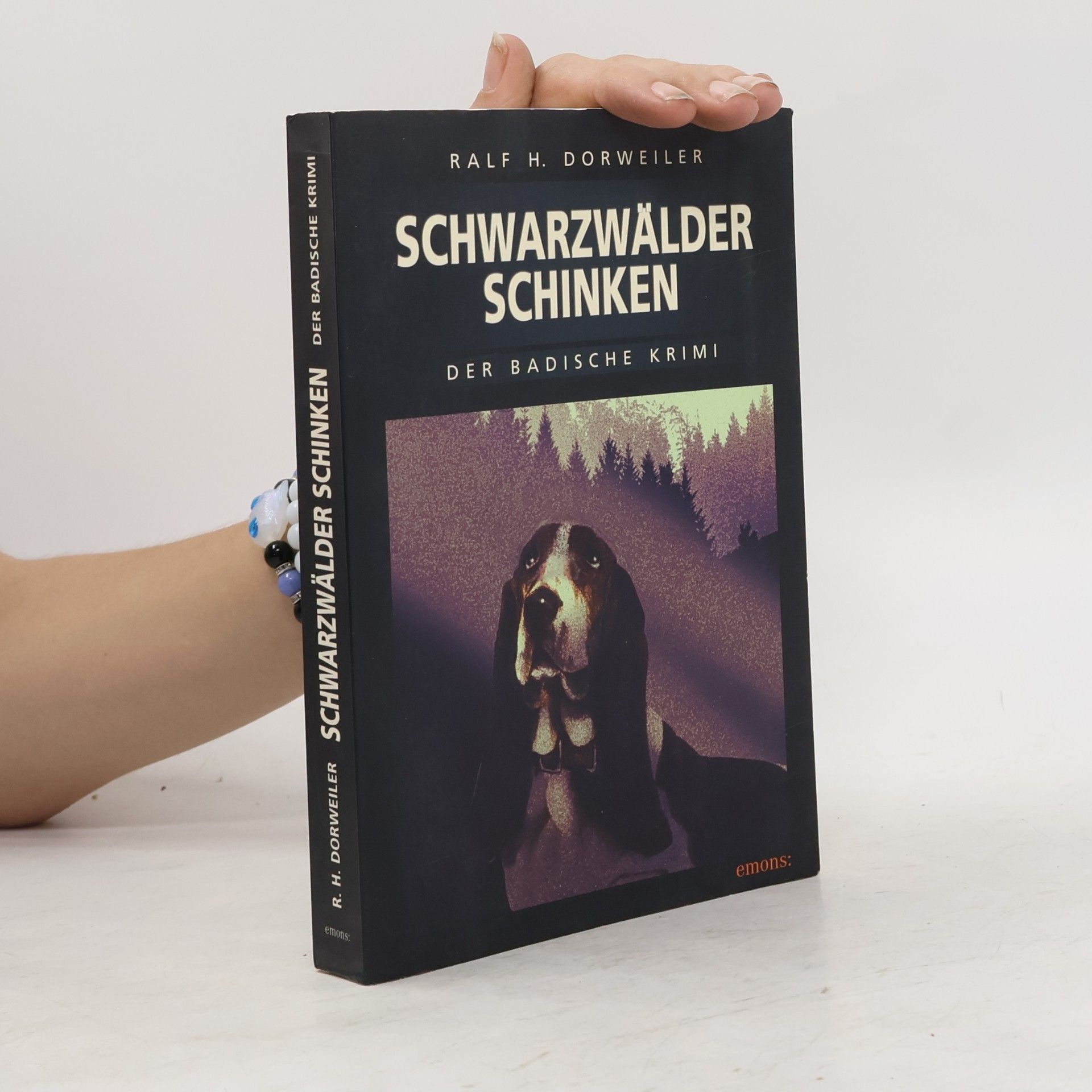 Ralf H. Dorweiler Schwarzwälder Schinken