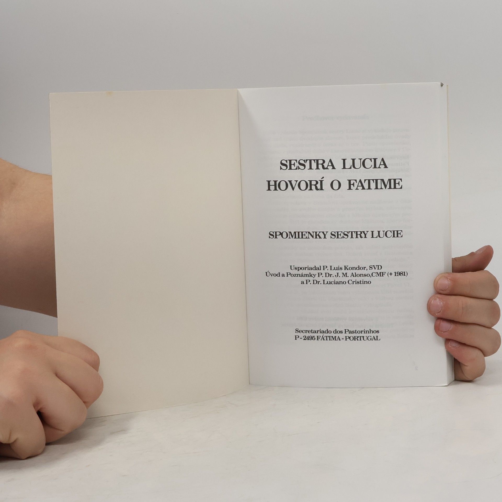 Sestra Lucia Sestra Lucia hovorí o Fatime