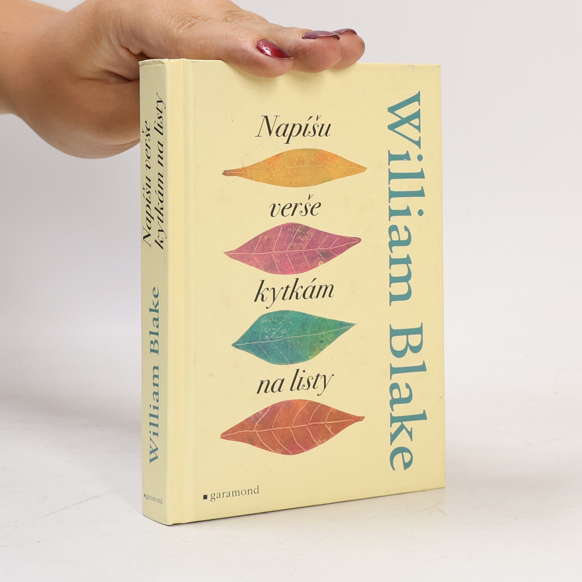 William Blake Napíšu verše kytkám na listy