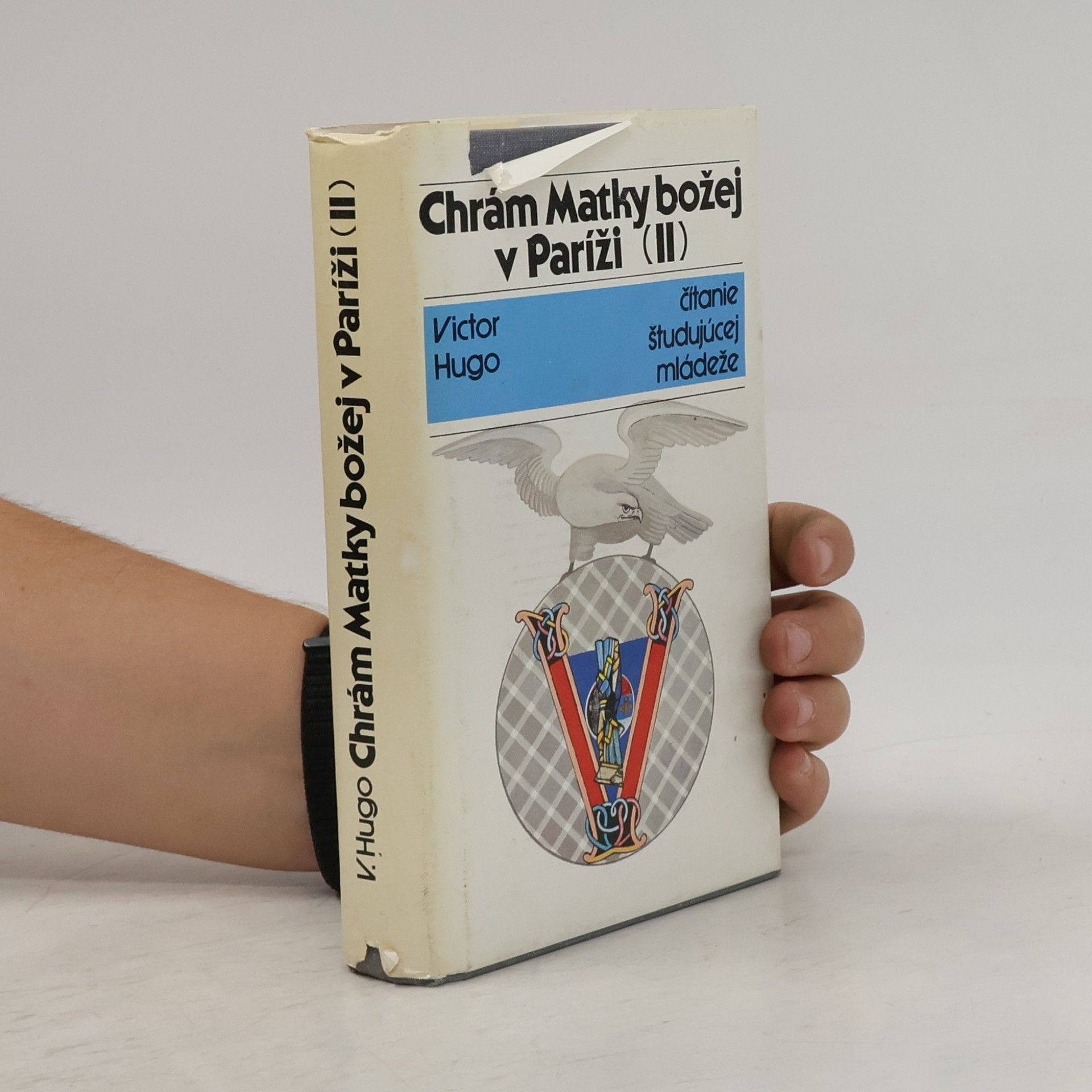 Victor Hugo Chrám Matky božej v Paríži II.