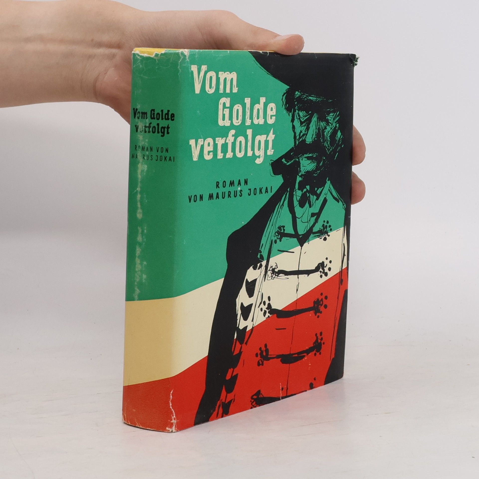 Maurus Jókai Vom Golde verfolgt
