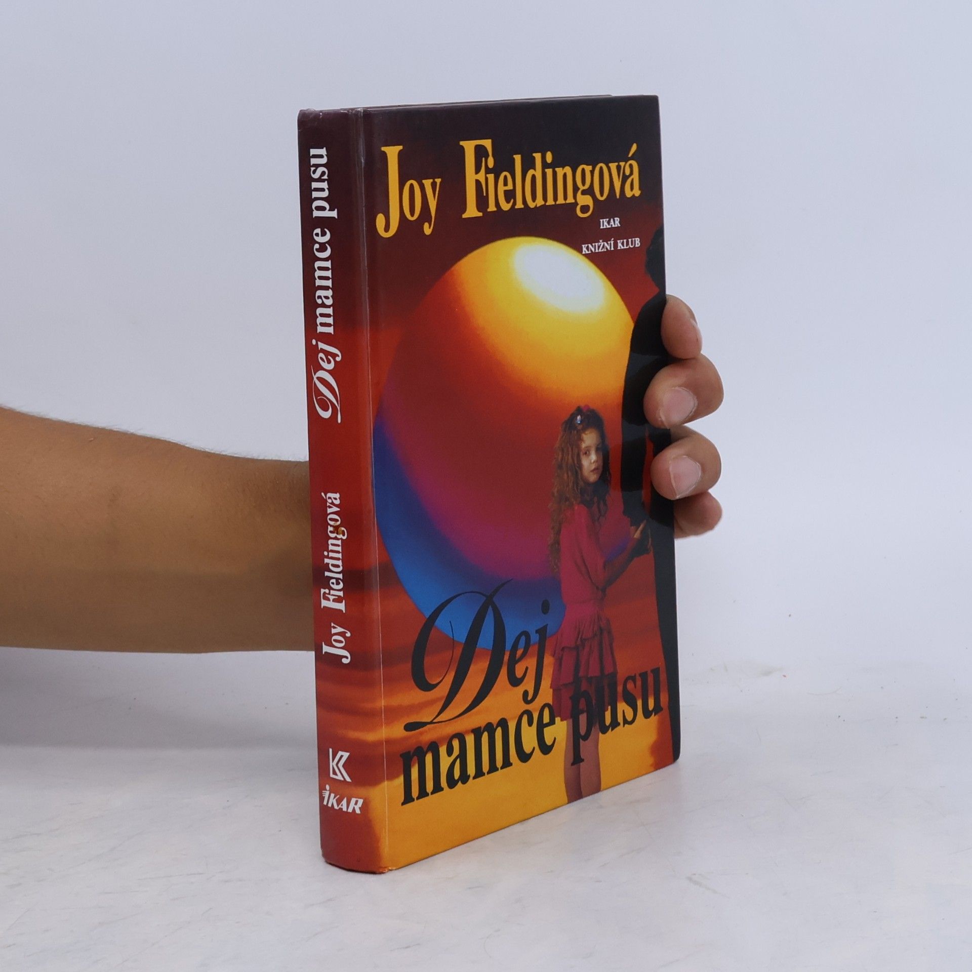 Joy Fielding Dej mamce pusu