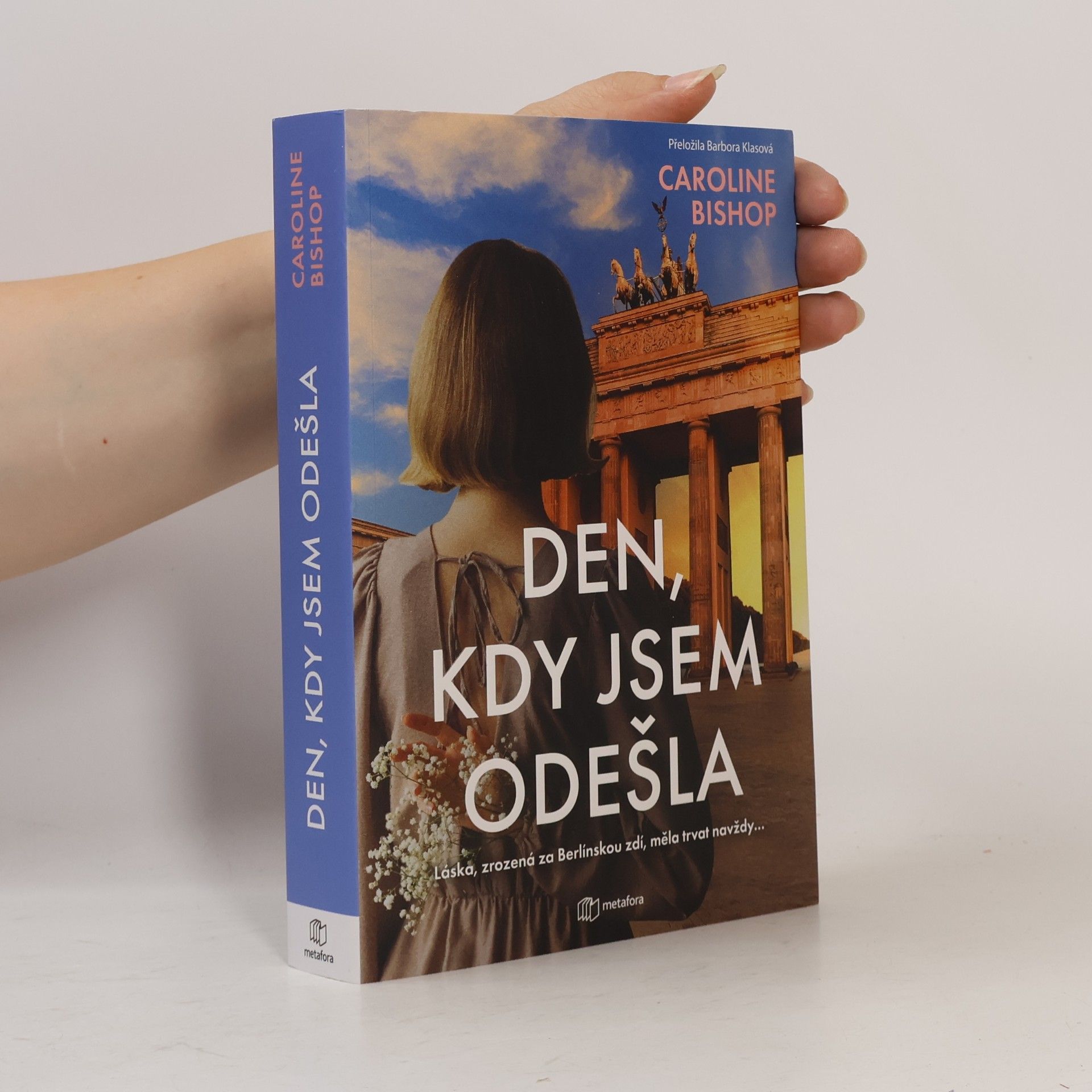 Caroline Bishop Den, kdy jsem odešla