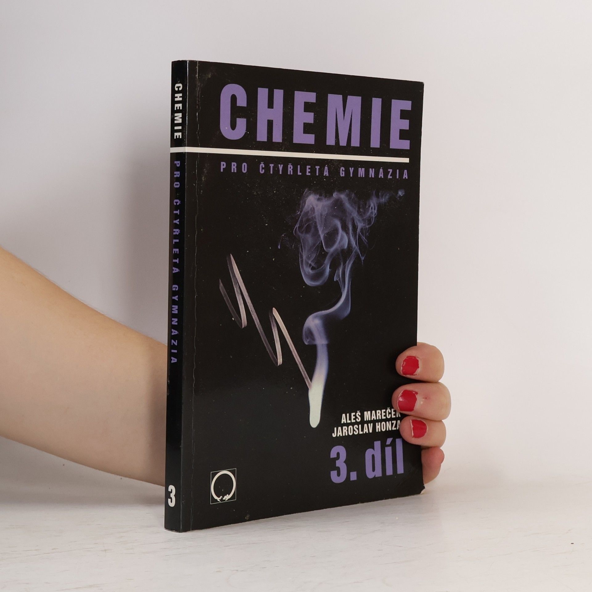 Aleš Mareček Chemie pro čtyřletá gymnázia, 3. díl