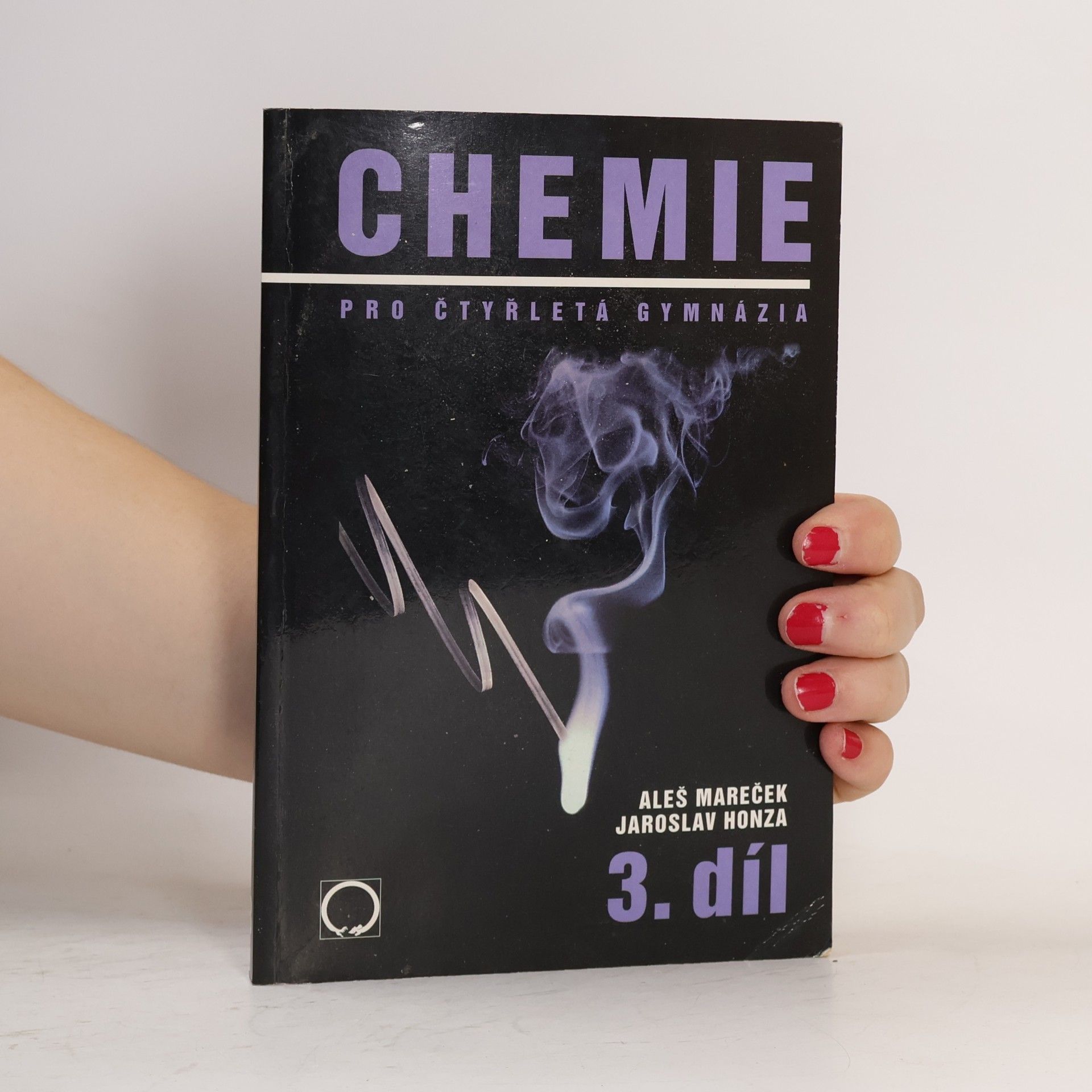 Aleš Mareček Chemie pro čtyřletá gymnázia, 3. díl