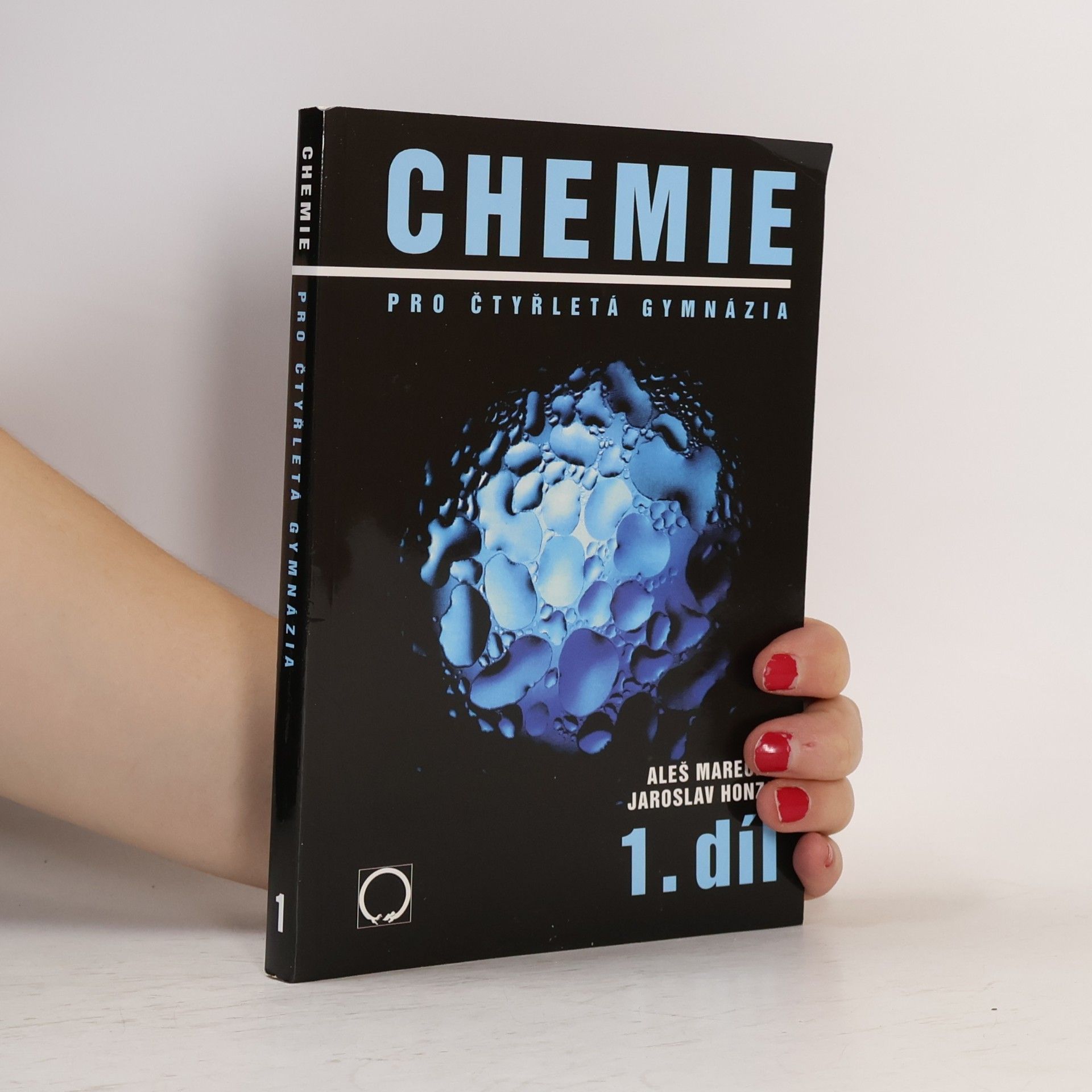 Aleš Mareček Chemie pro čtyřletá gymnázia 1. díl