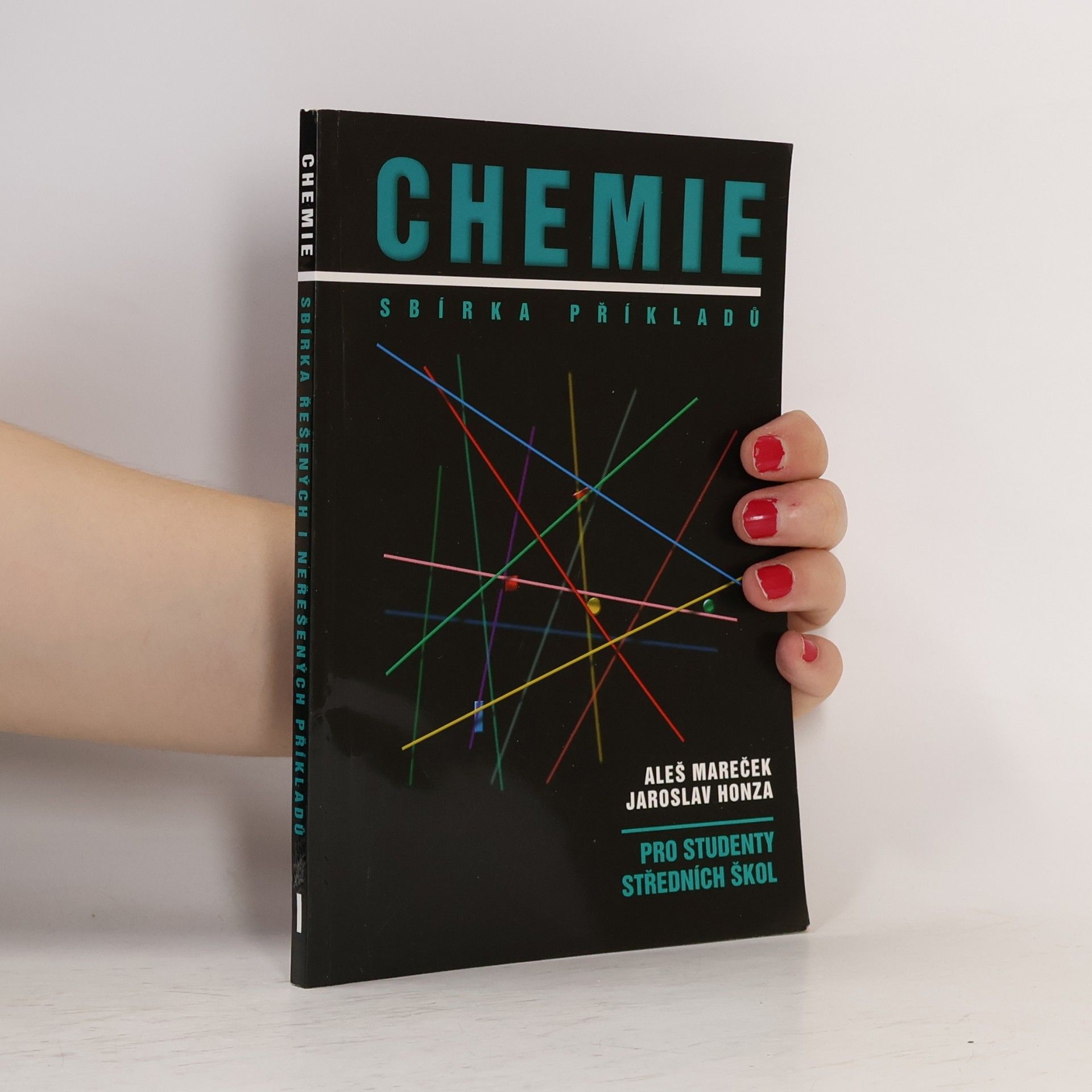 Aleš Mareček Chemie. Sbírka příkladů pro studenty středních škol