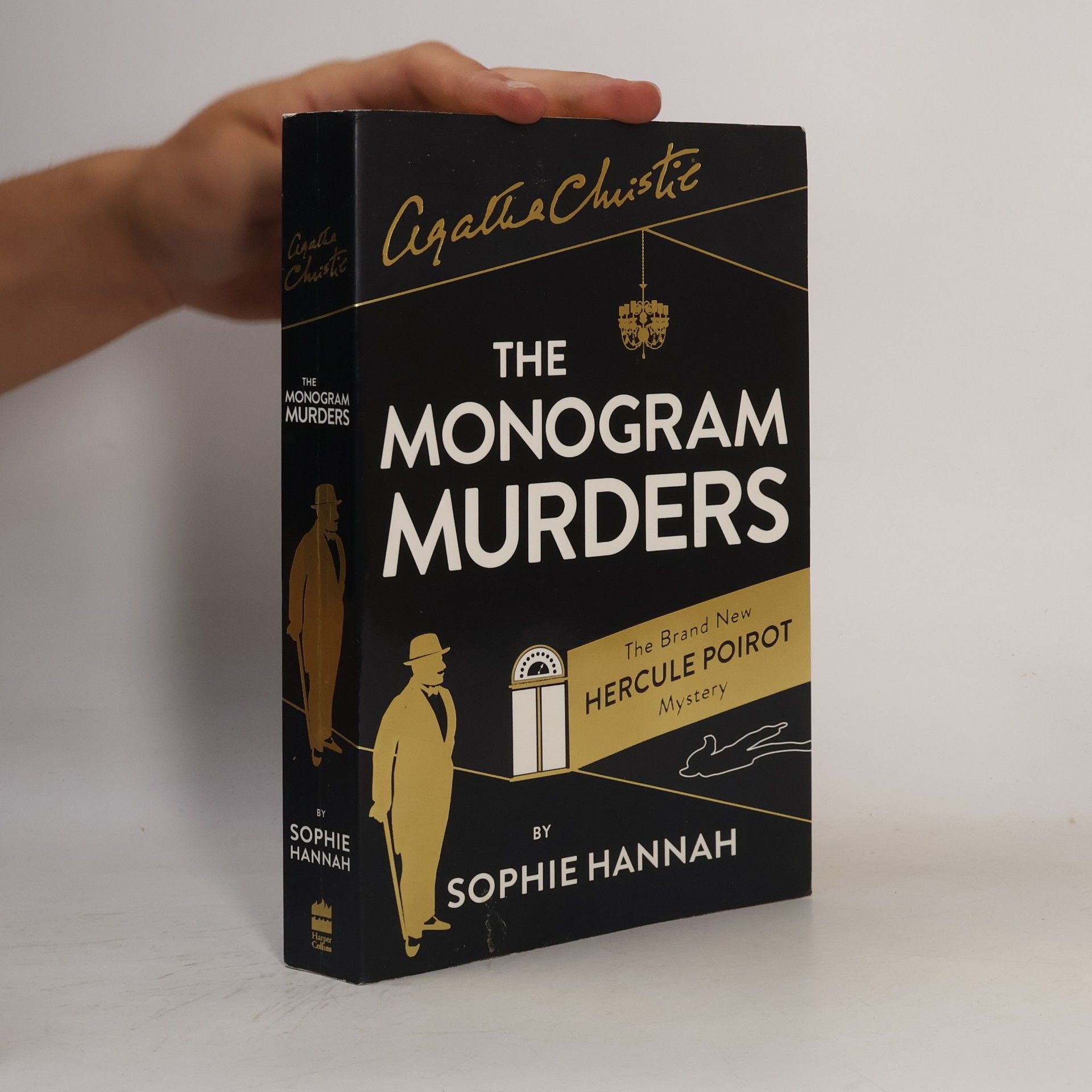 Sophie Hannah The Monogram murders: The new Hercule Poirot mystery