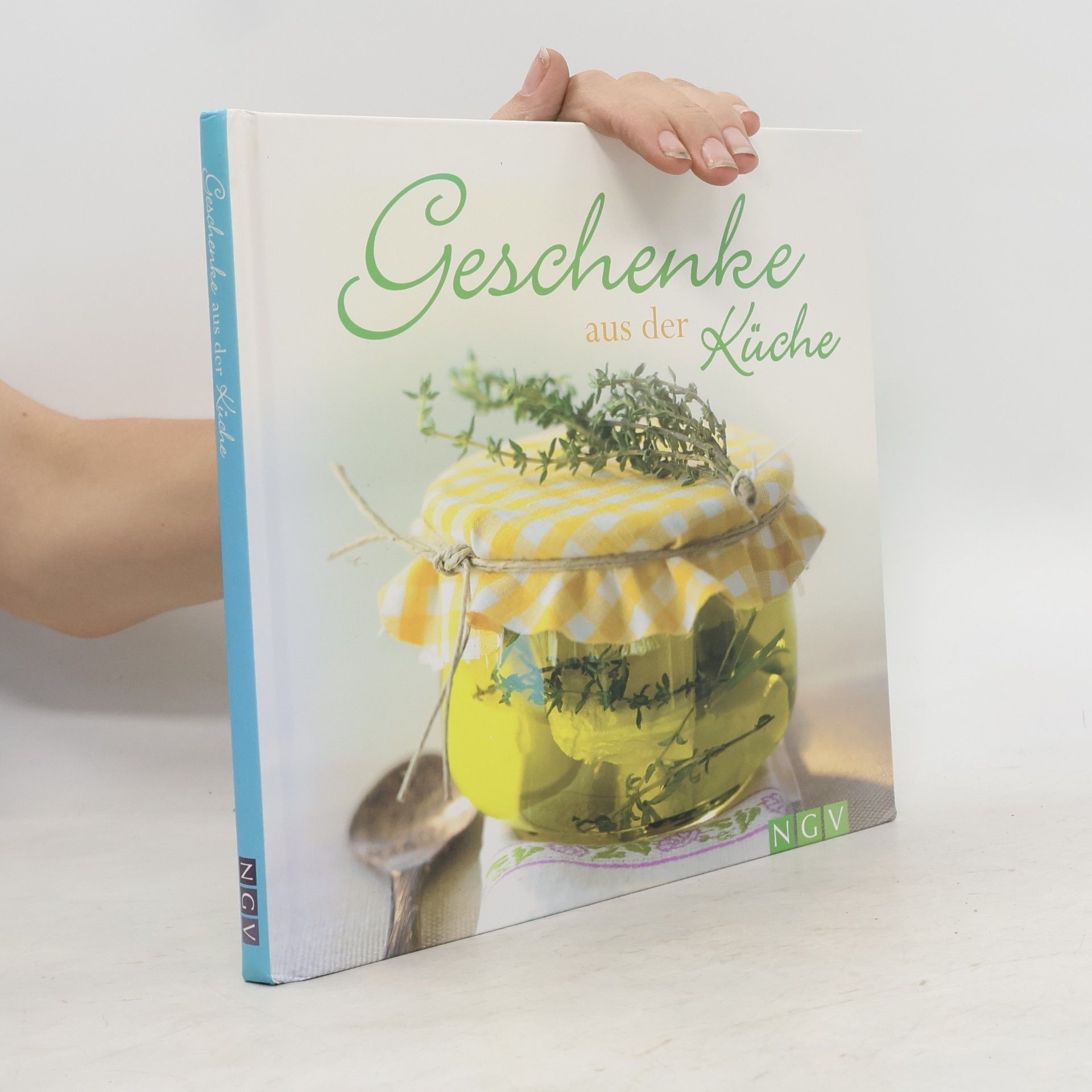 Kolektiv autorů Geschenke aus der Küche