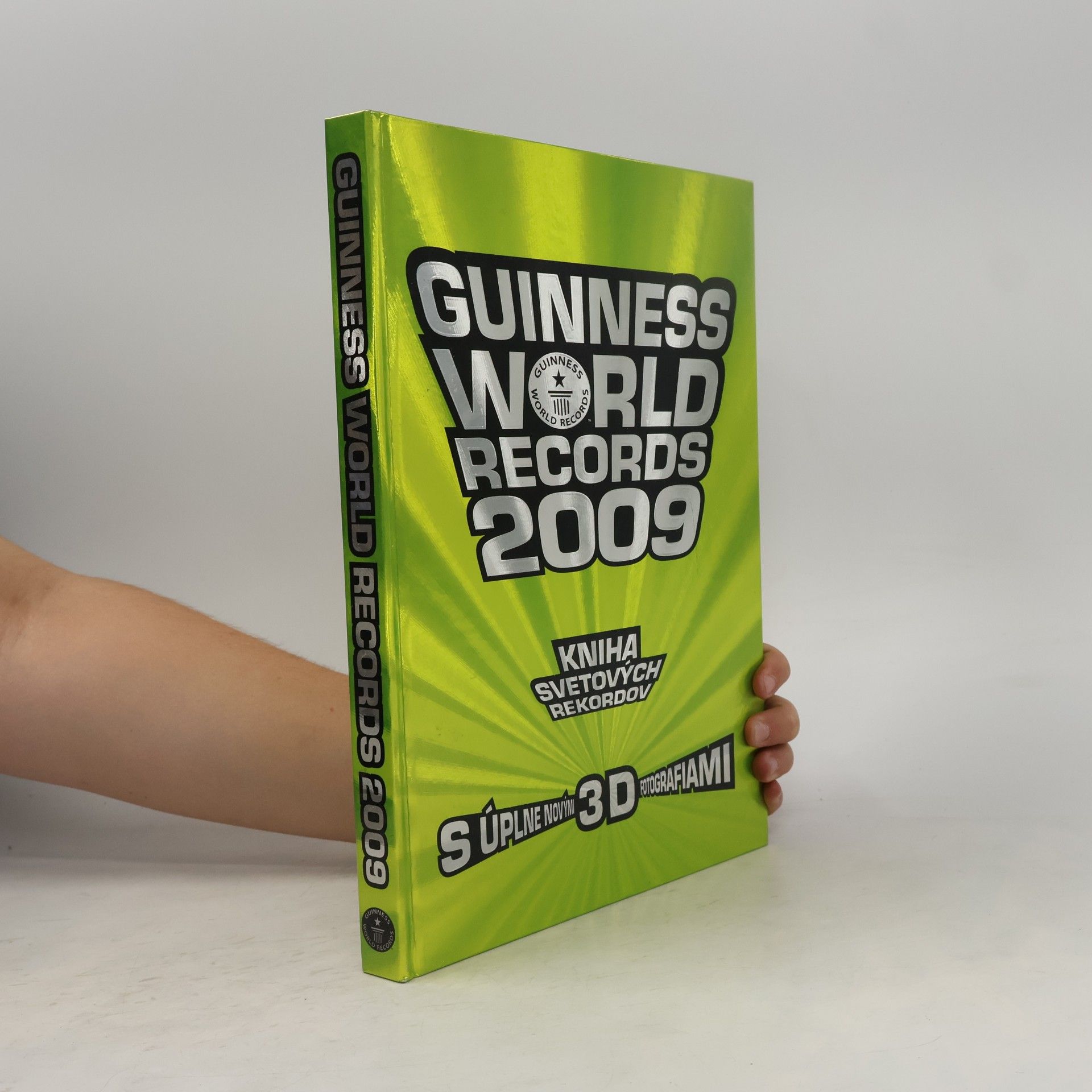Various authors Guinness World Records 2009. Kniha svetových rekordov s úplne novými 3D fotografiami