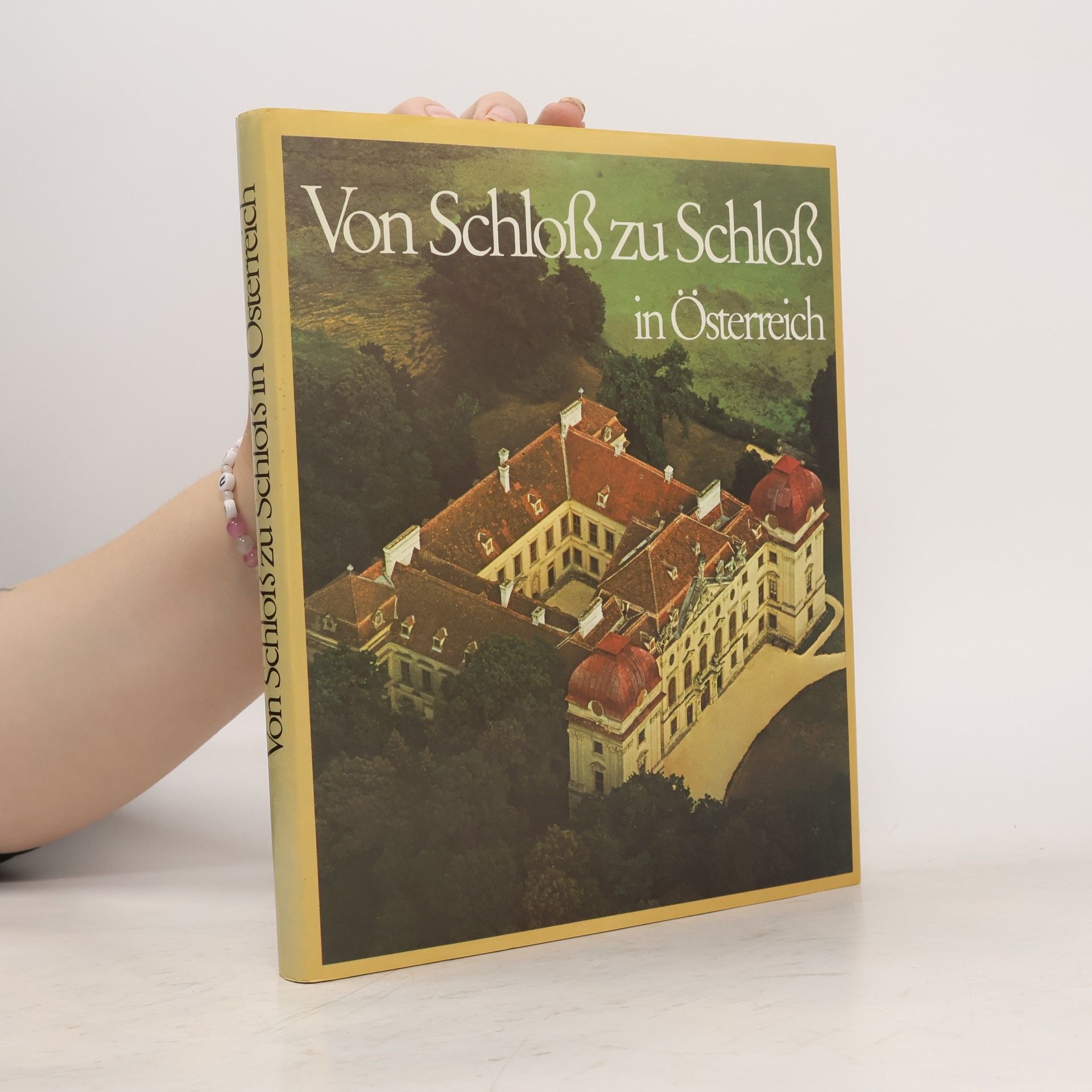 Von Schloss zu Schloss in Österreich