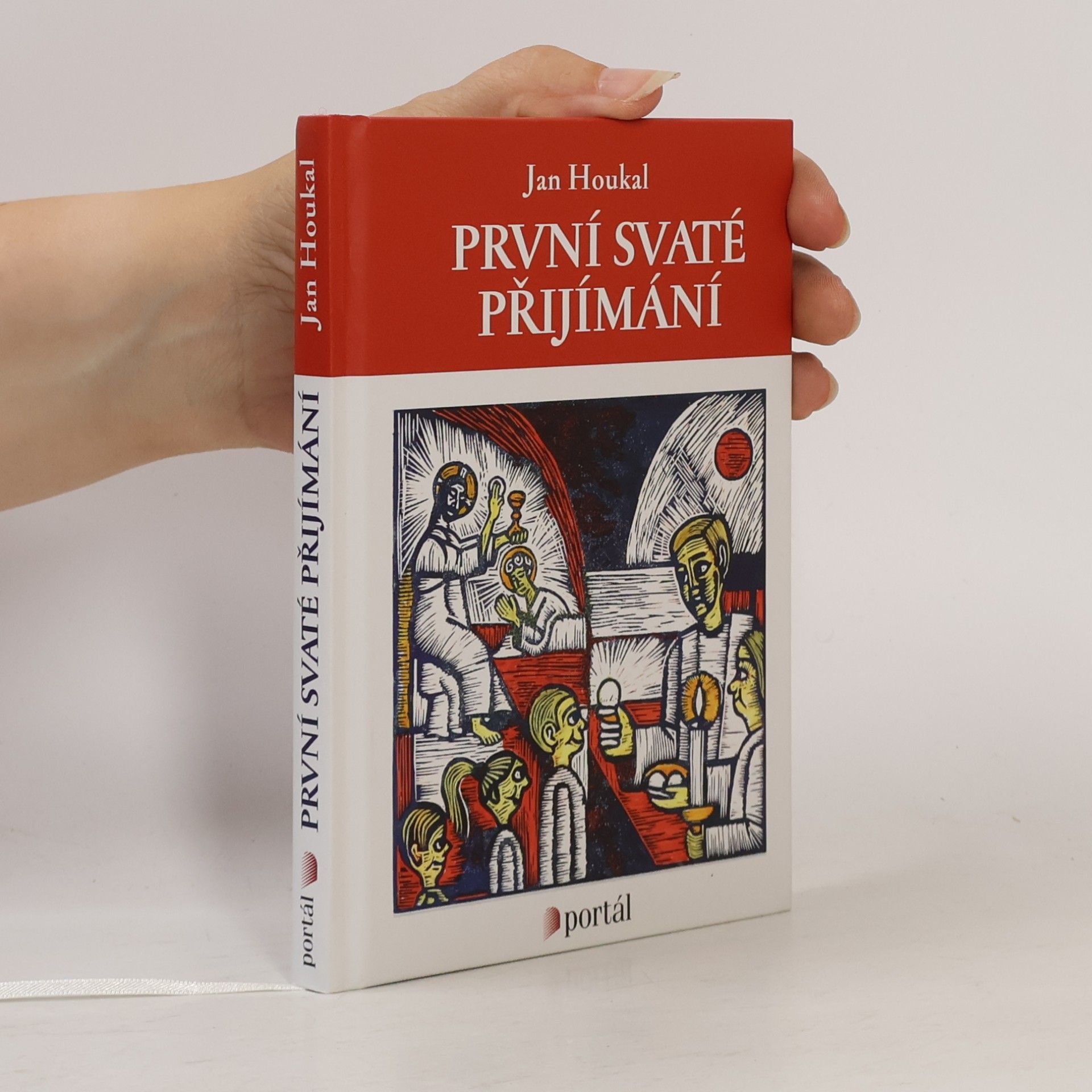 Jan Houkal První svaté přijímání
