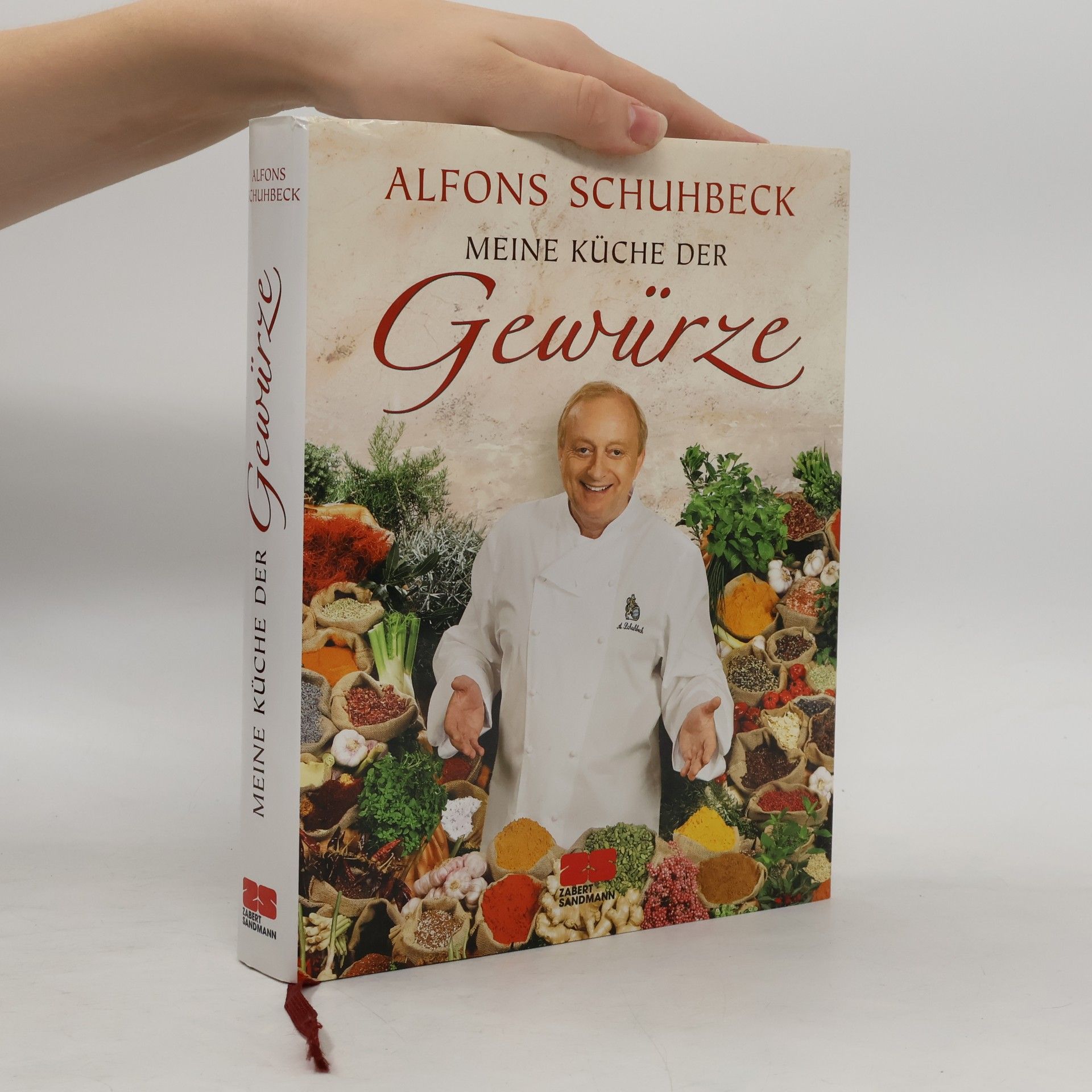 Alfons Schuhbeck Meine Küche der Gewürze