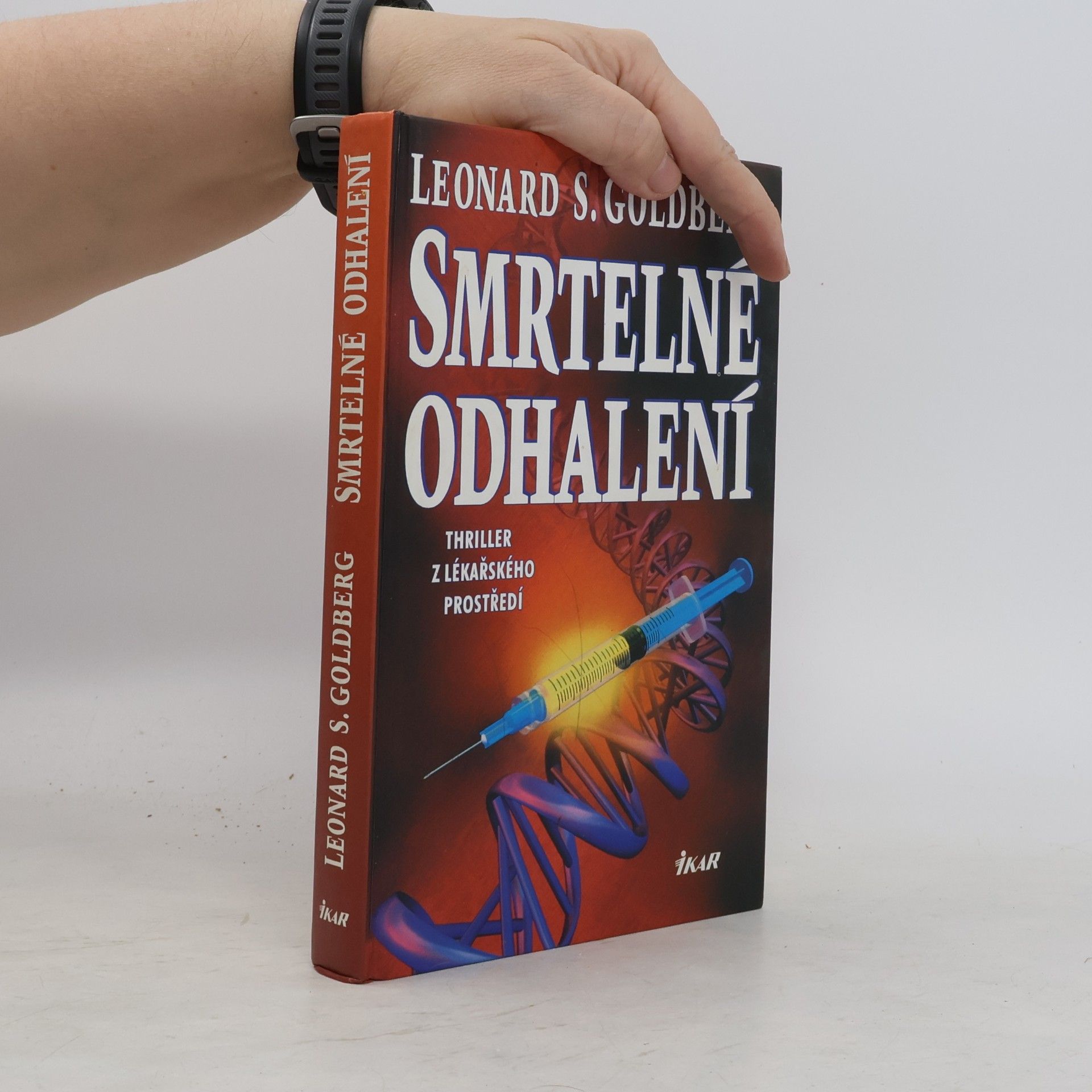 Leonard Stephen Goldberg Smrtelné odhalení