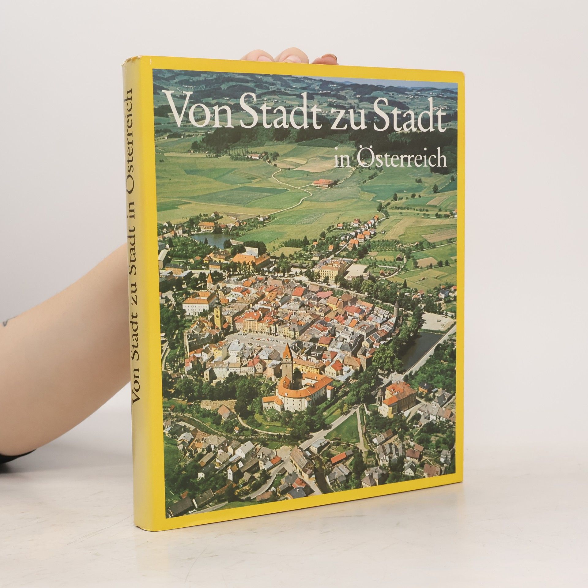 Autorenkollektiv Von Stadt zu Stadt in Österreich