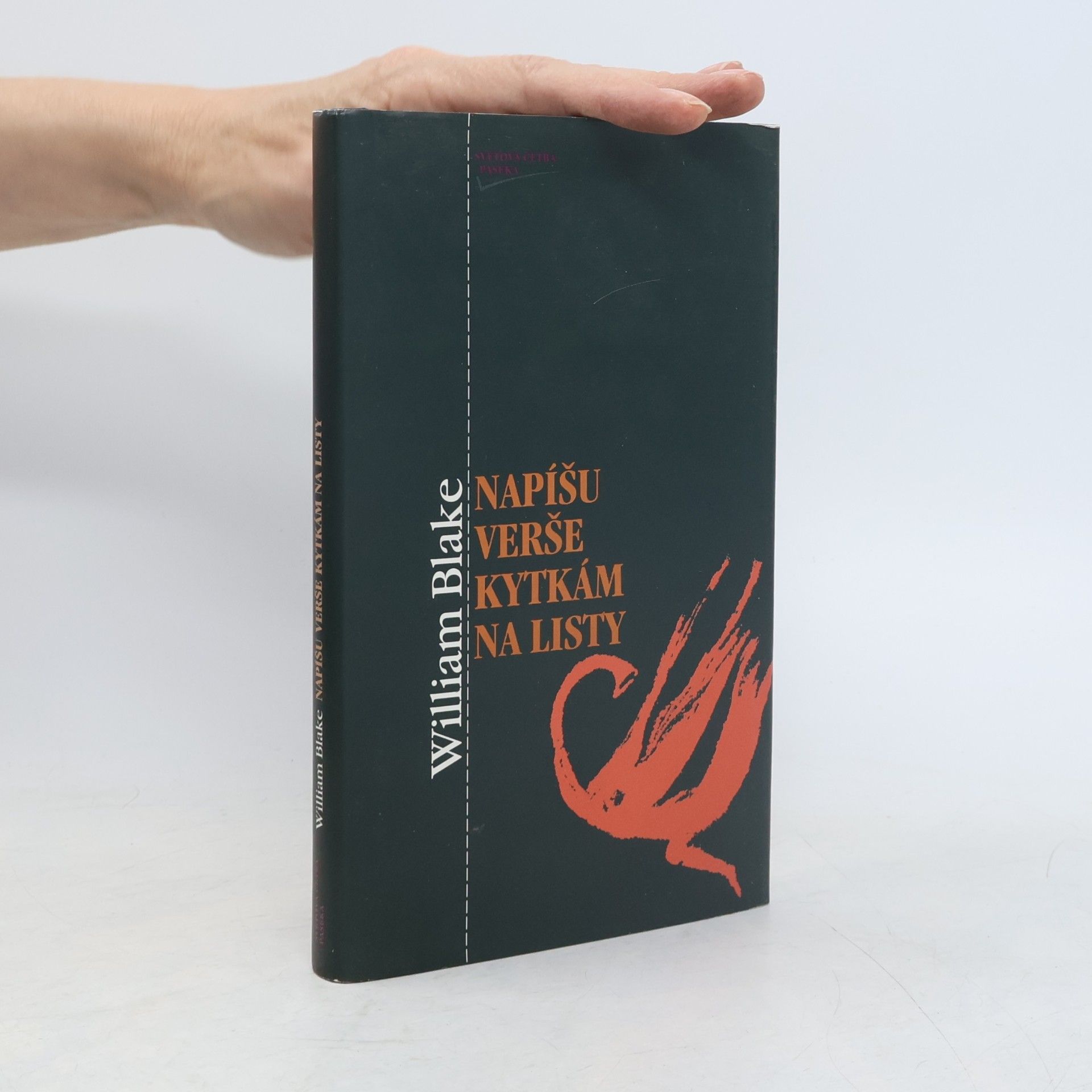 William Blake Napíšu verše kytkám na listy
