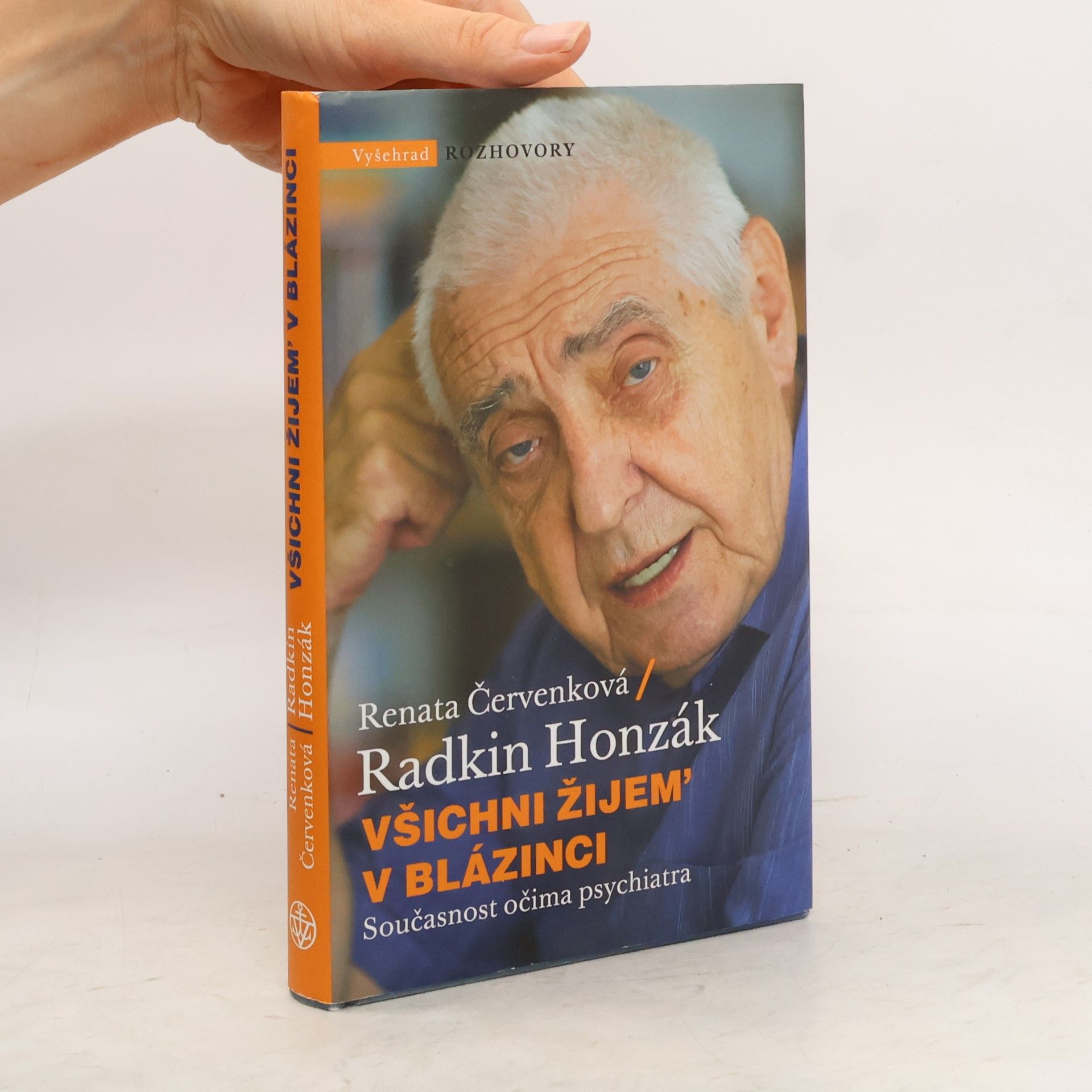 Radkin Honzák Všichni žijem' v blázinci
