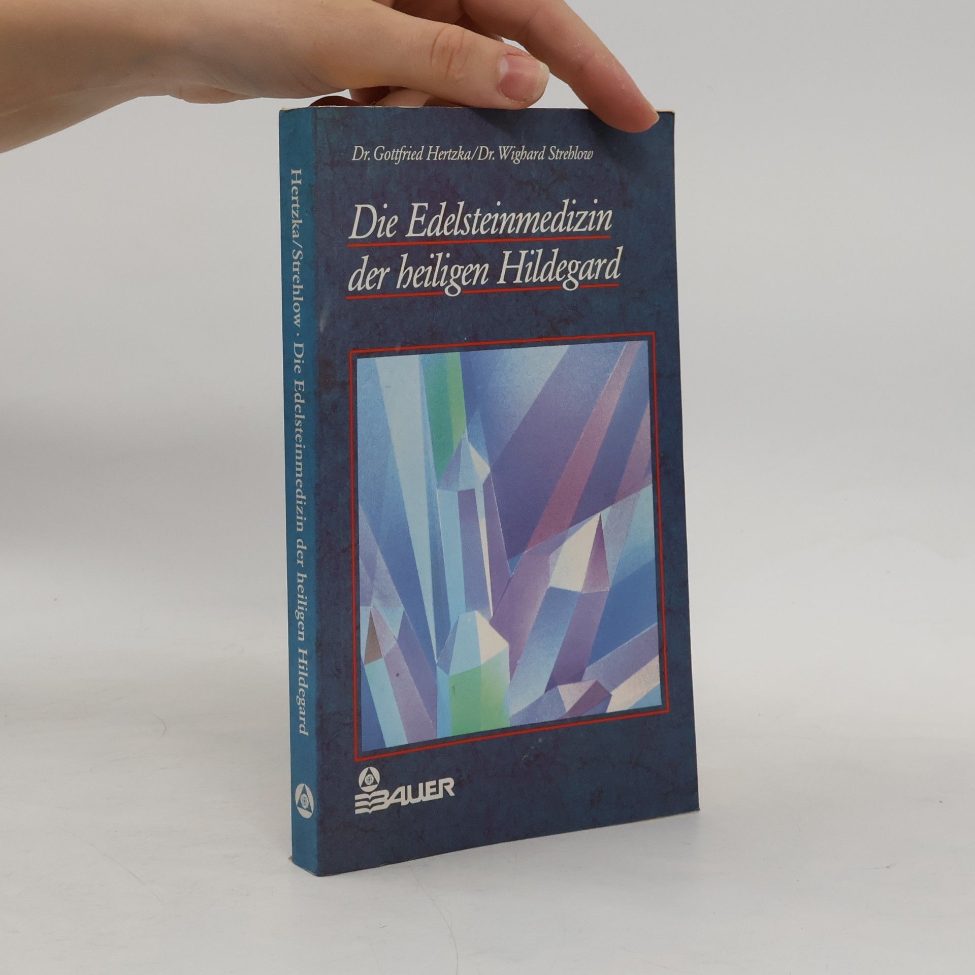 Wigbard Streblow Die Edelsteinmedizin der beiligen Hildegard