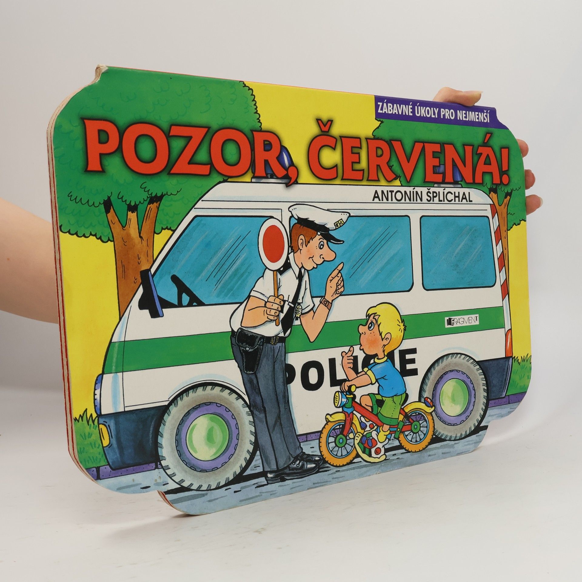 Antonín Šplíchal Pozor, červená!