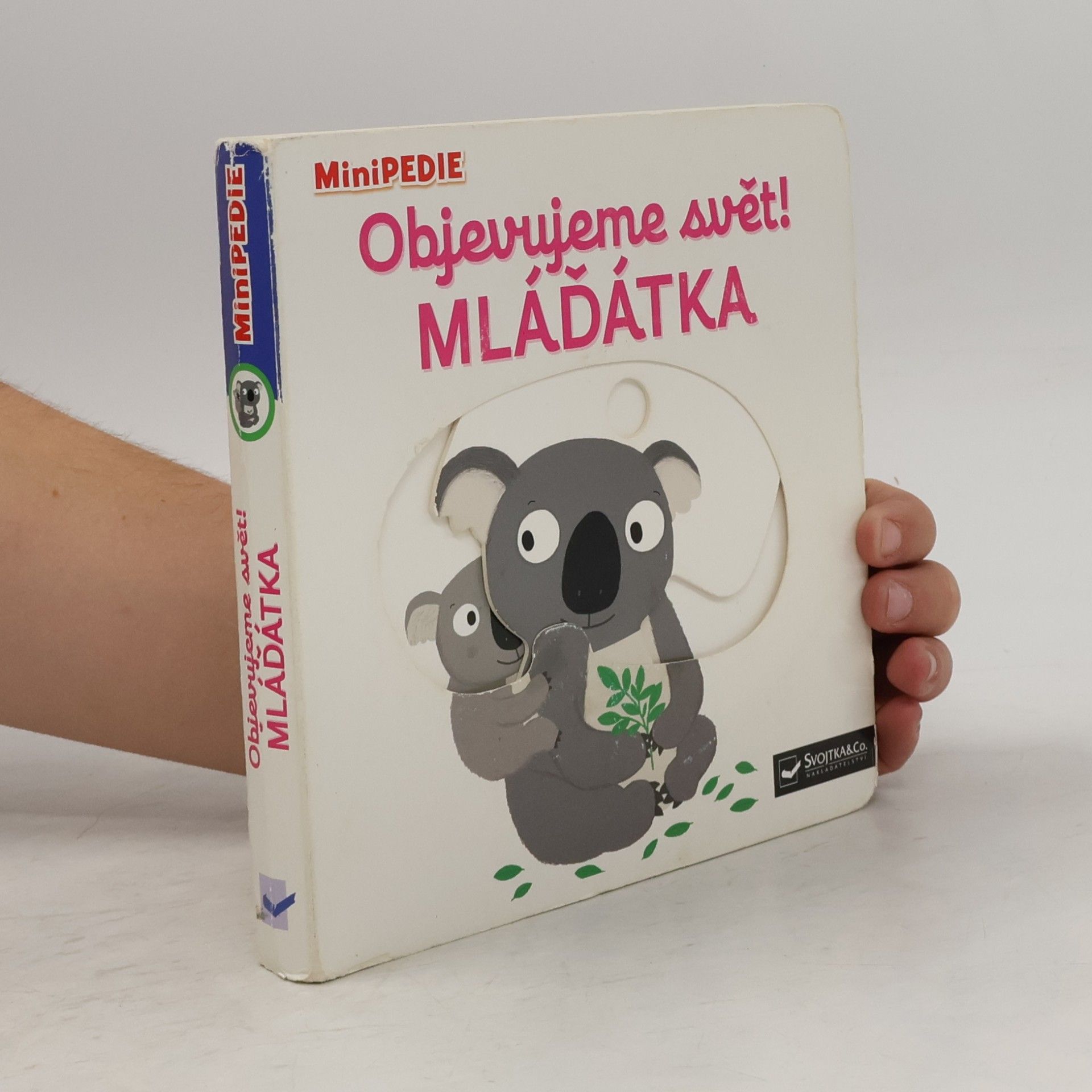 Nathalie Choux Objevujeme svět! Mláďátka