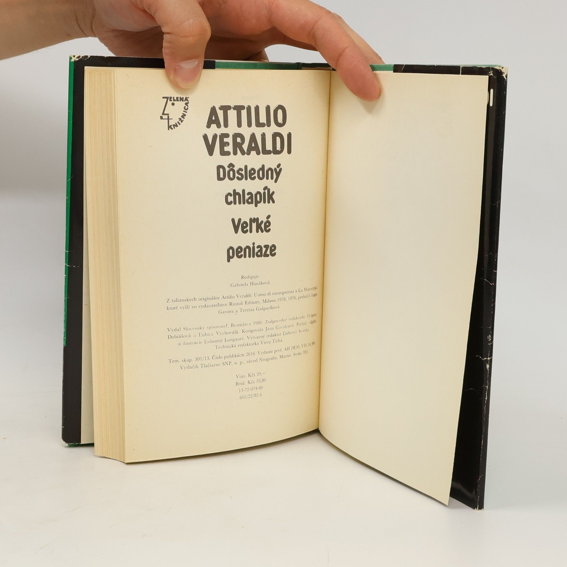 Attilio Veraldi Dôsledný chlapík. Veľké peniaze