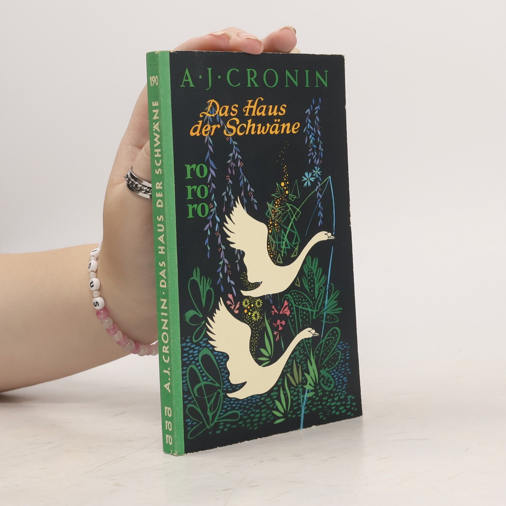 Archibald Joseph Cronin Das Haus der Schwäne