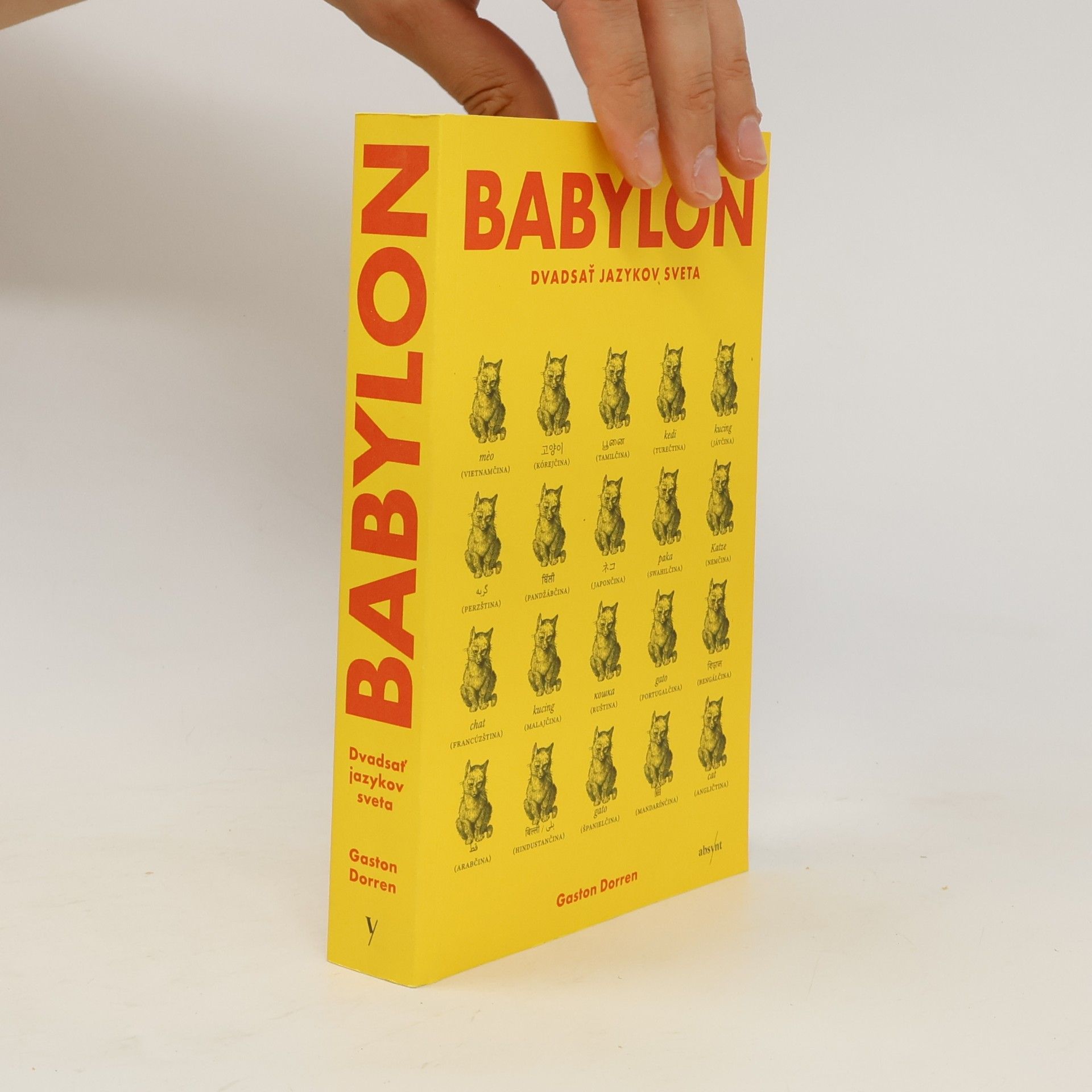Gaston Dorren Babylon: Dvadsať jazykov sveta
