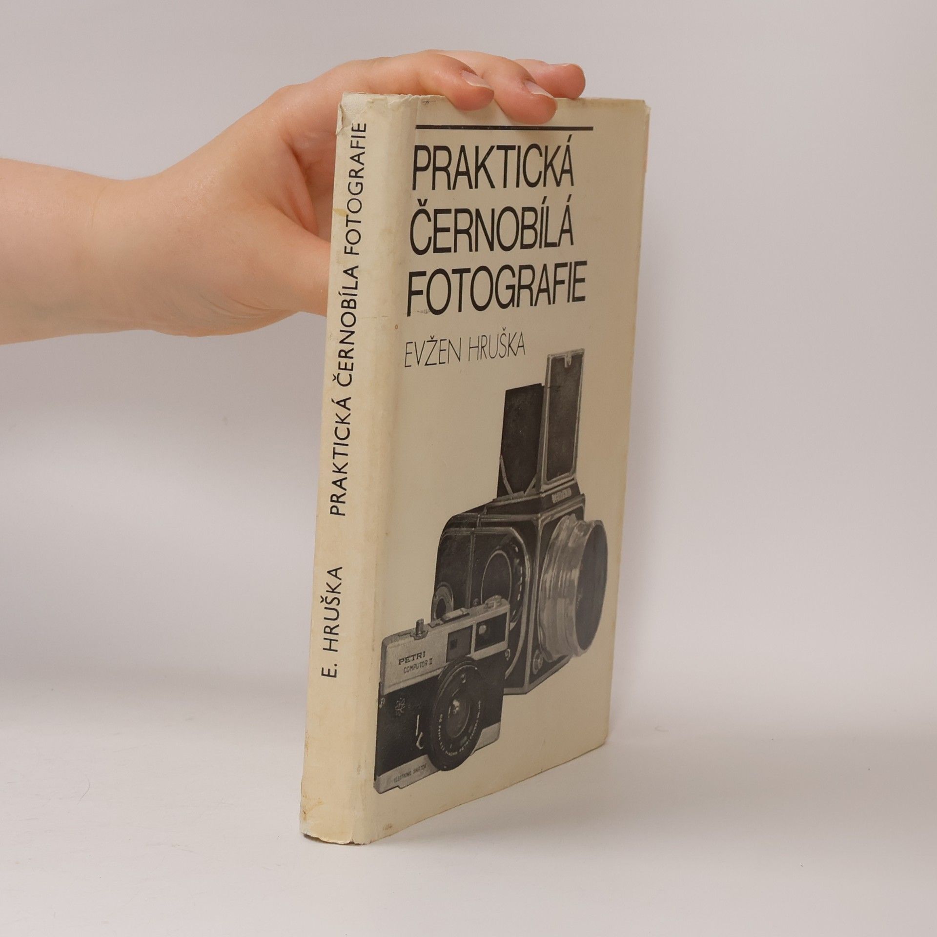Evžen Hruška Praktická černobílá fotografie