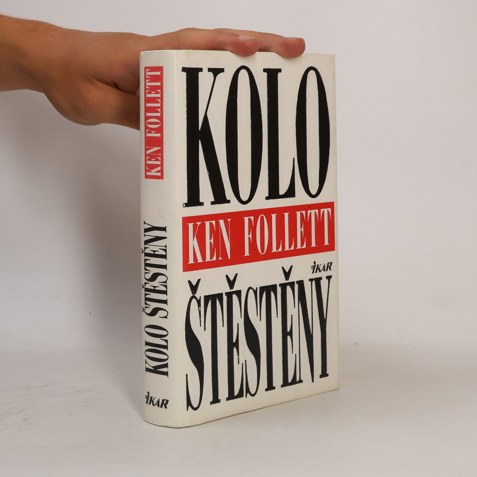 Ken Follett Kolo štěstěny