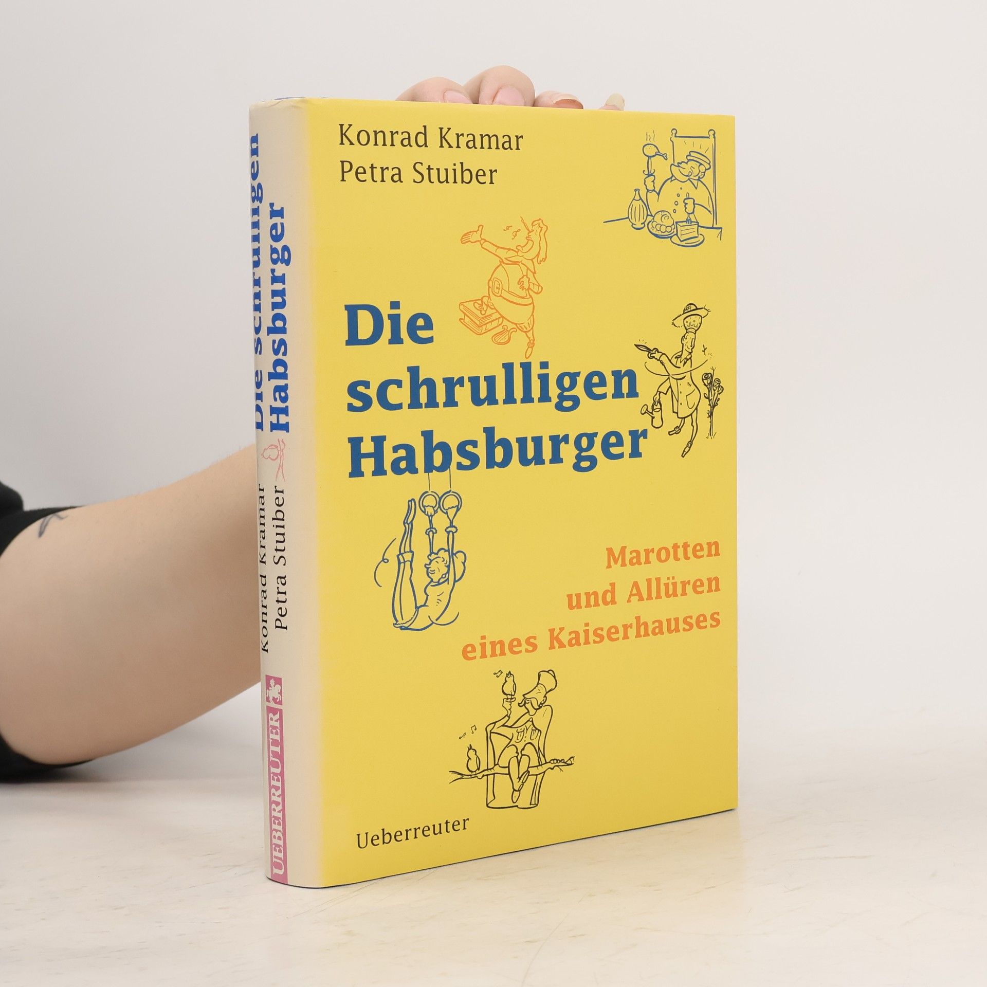 Die schrulligen Habsburger