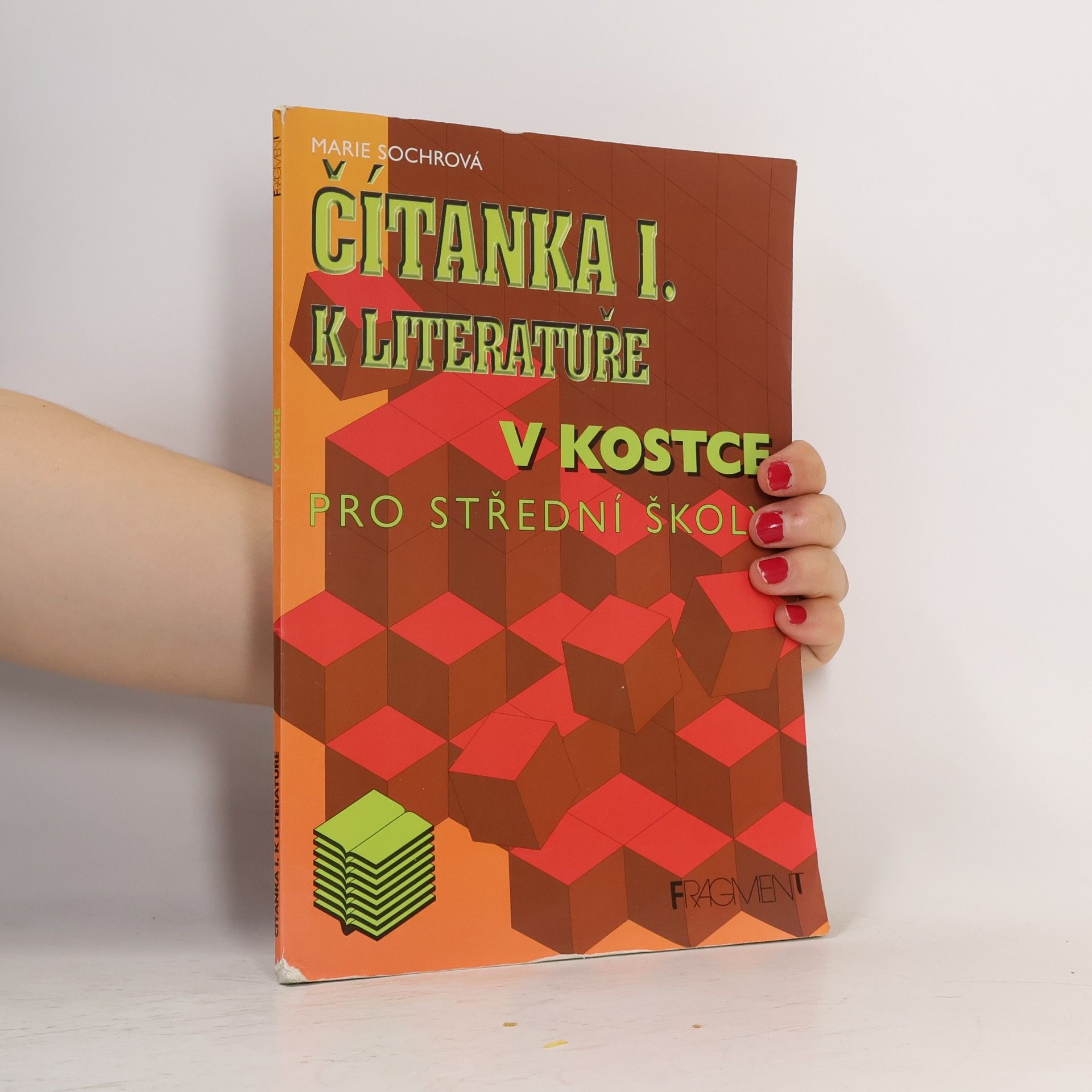 Marie Sochrová Čítanka I. k Literatuře v kostce pro střední školy