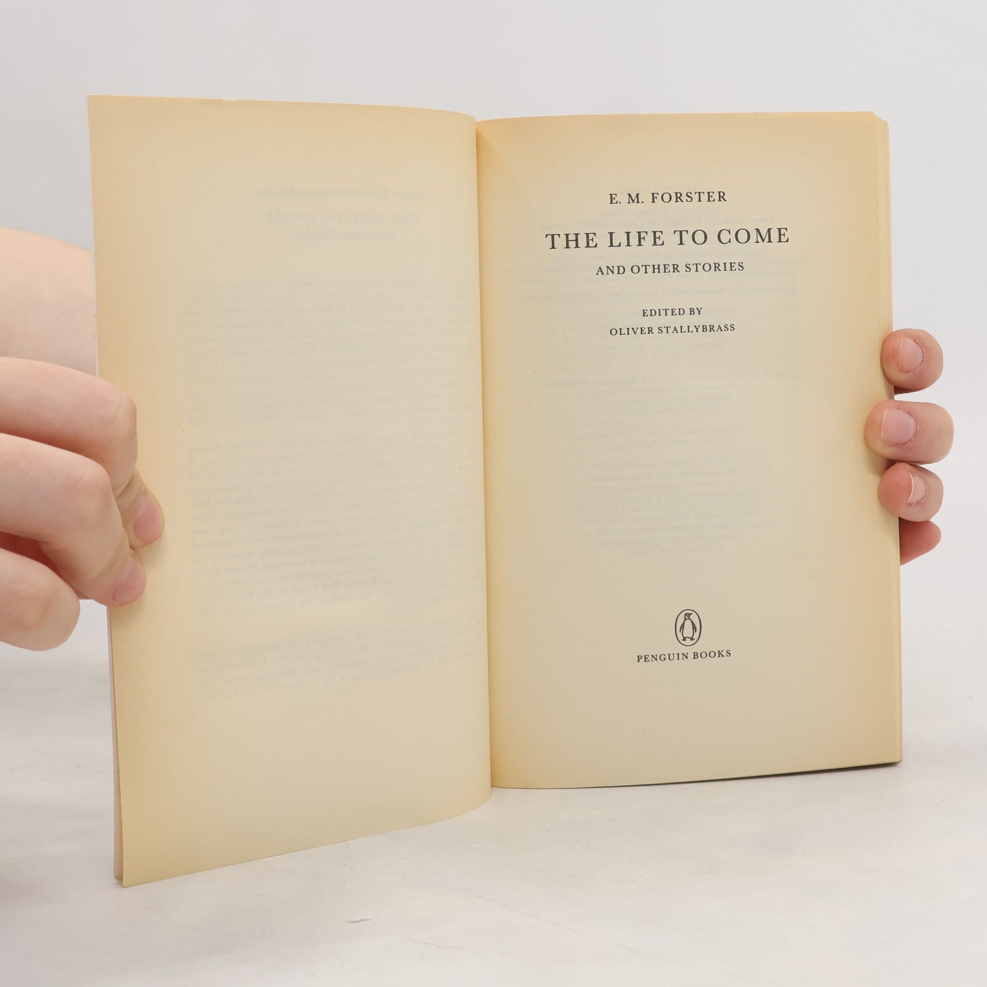 Edward M. Forster The Life to Come and Other Stories