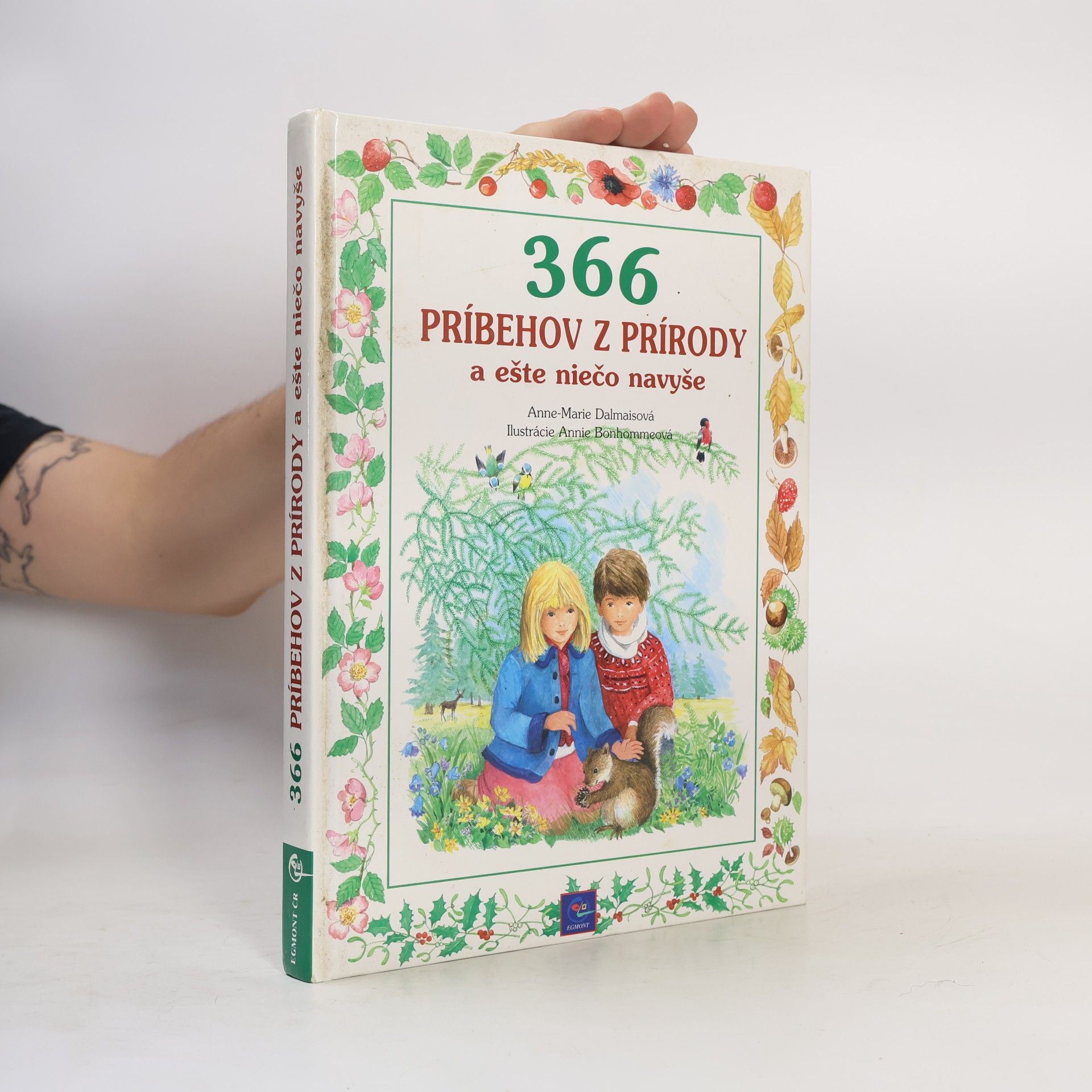 Anne-Marie Dalmais 366 príbehov z prírody a ešte niečo navyše