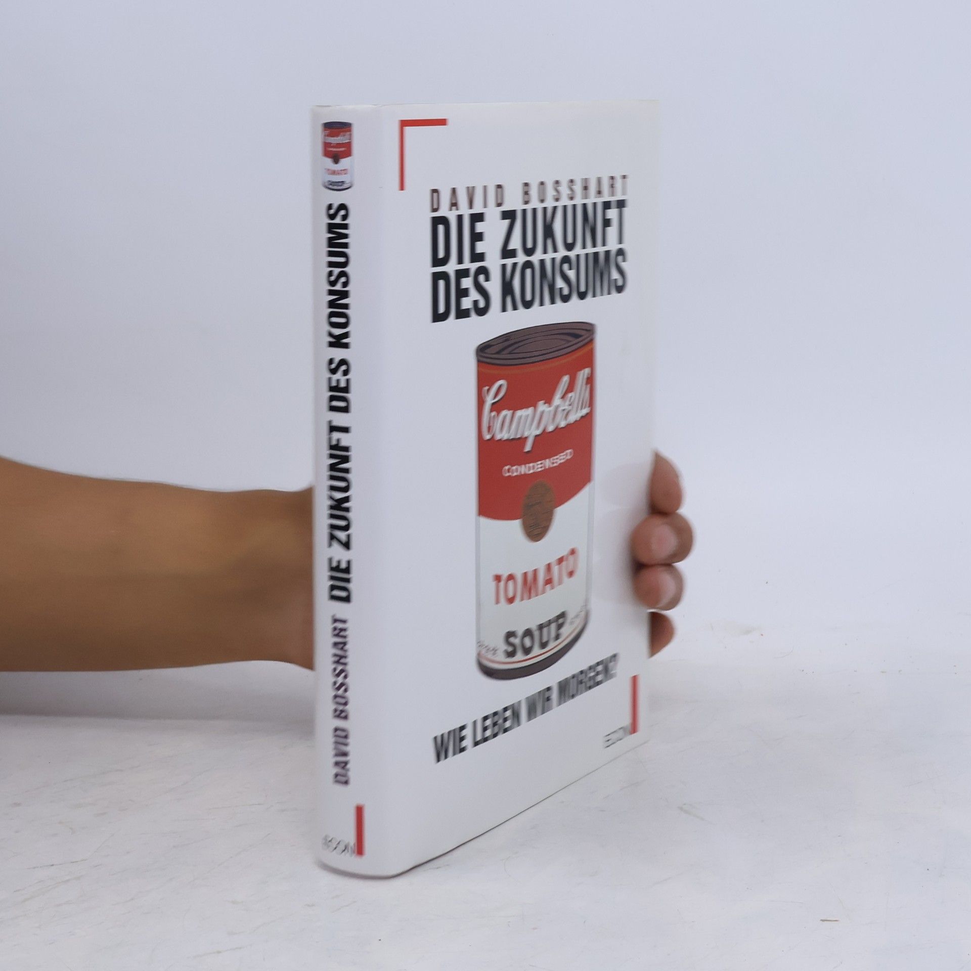 David Bosshart Die Zukunft des Konsums