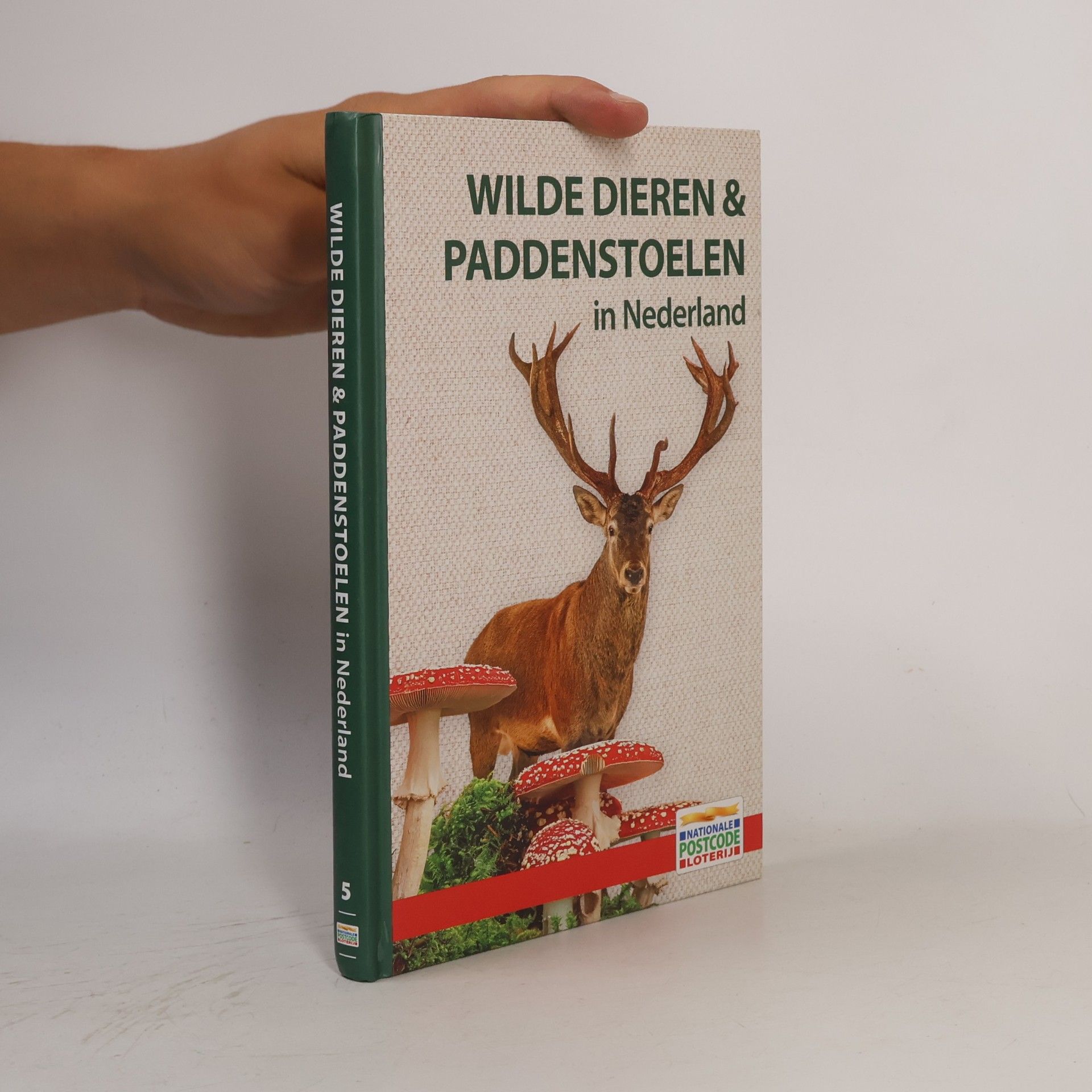 Kolektiv autorů Wilde Dieren & Paddenstoelen in Nederland