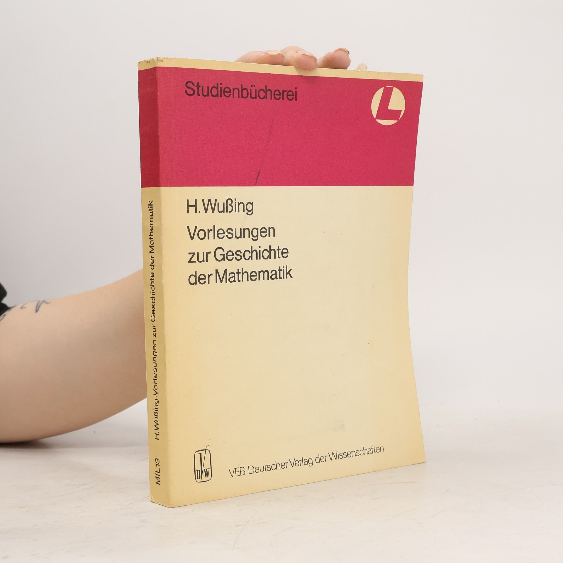 Hans Wußing Vorlesungen zur Geschichte der Mathematik