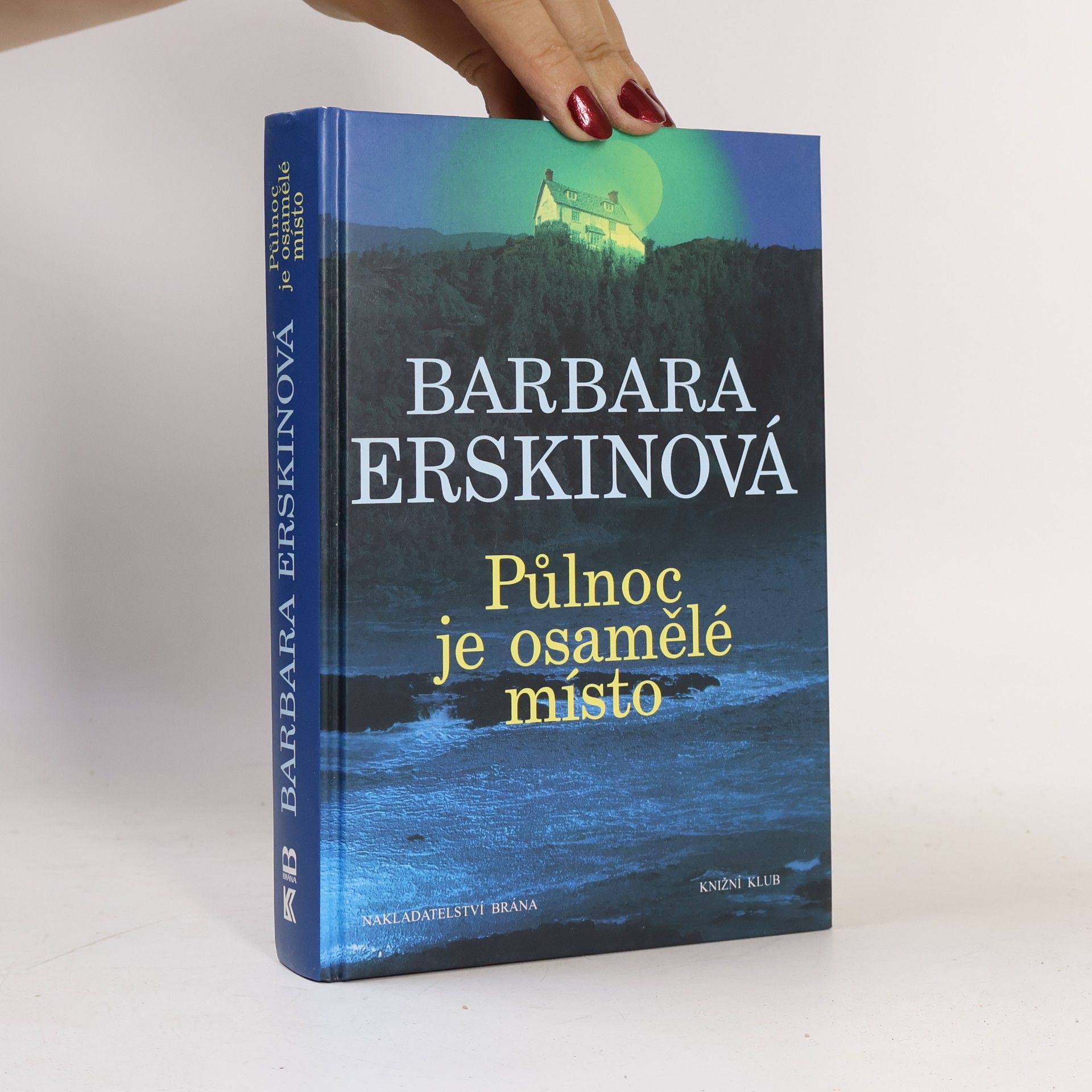 Barbara Erskinová Půlnoc je osamělé místo