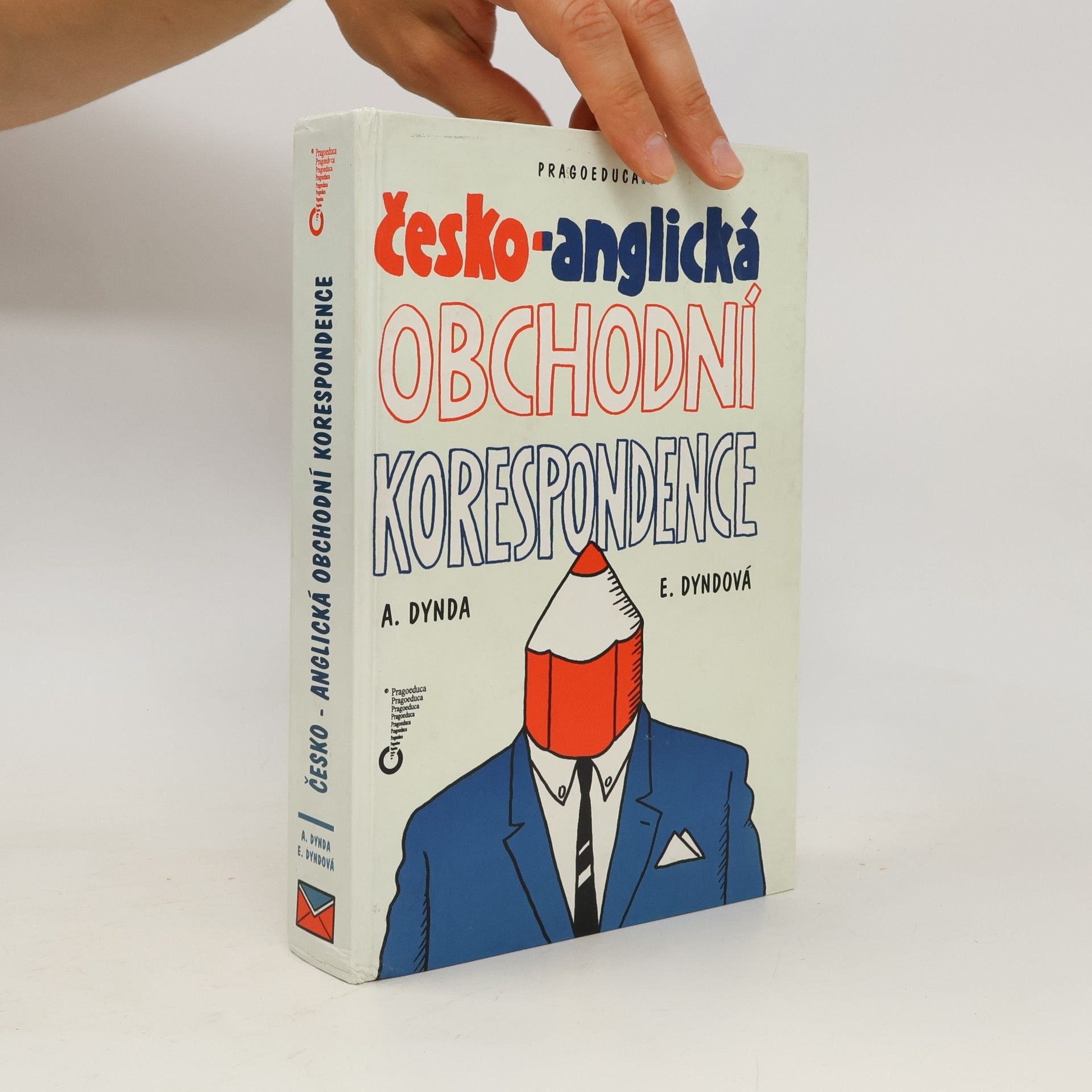 Antonín Dynda Česko-anglická obchodní korespondence