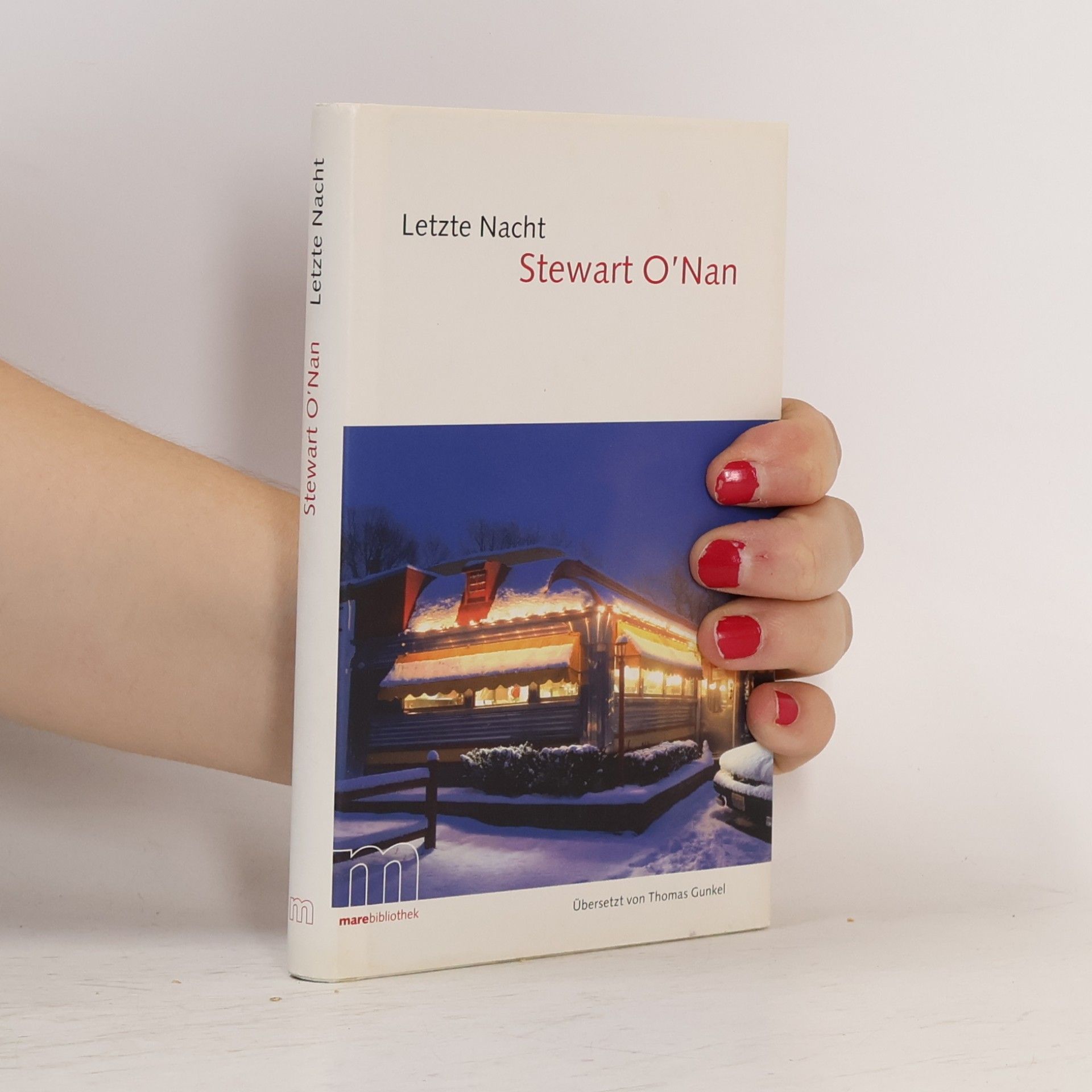 Stewart O'Nan Letzte Nacht