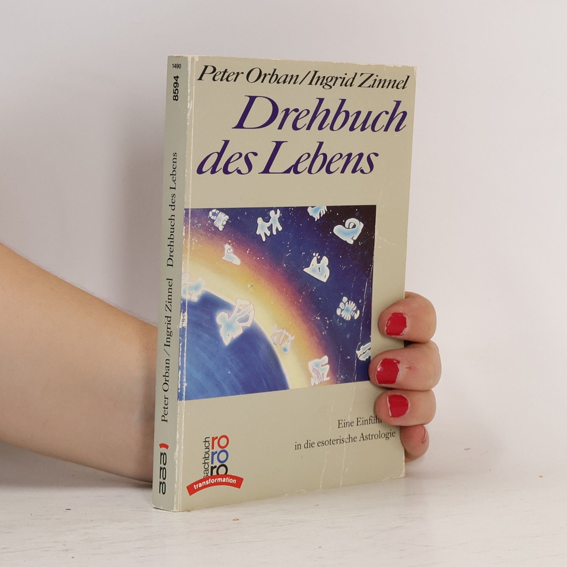 Peter Orban Drehbuch des Lebens: Eine Einf¨¨ührung in die esoterische Astrologie